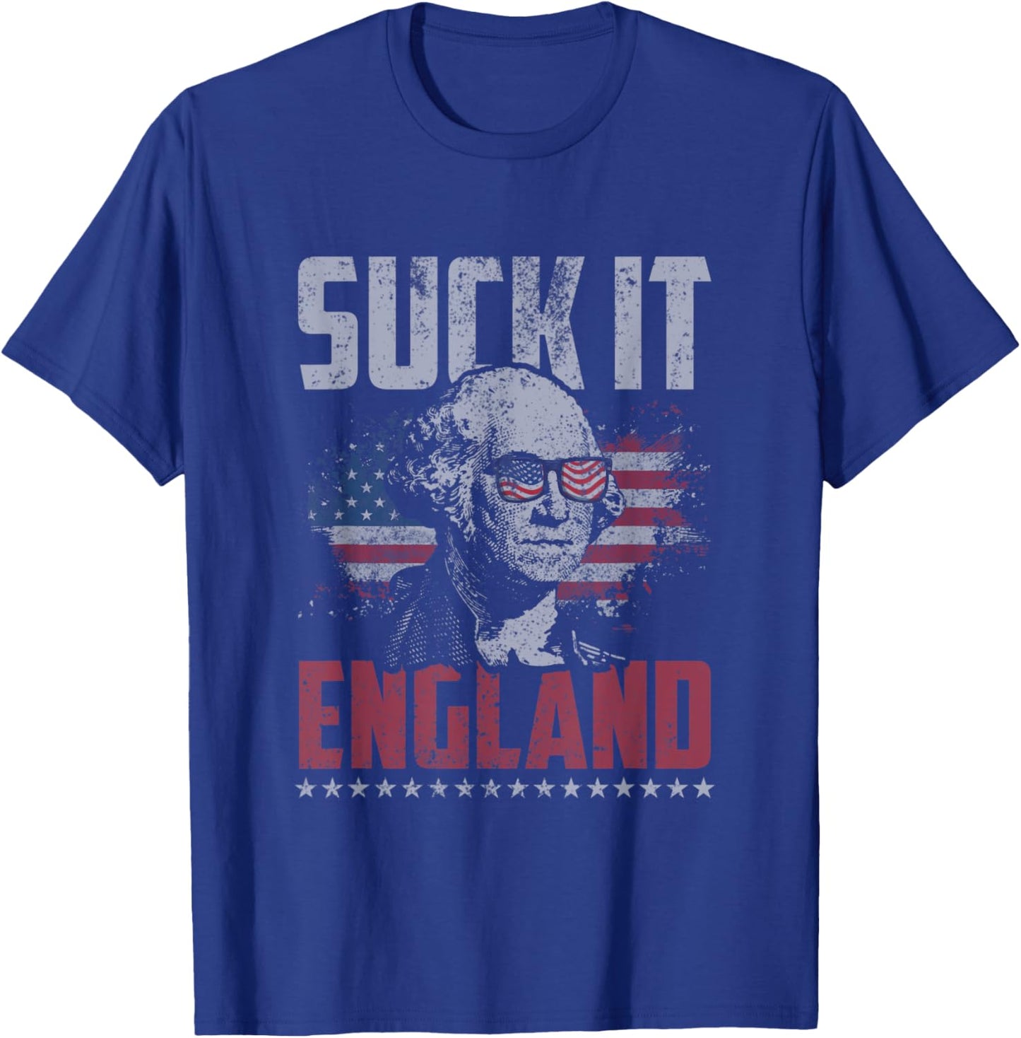 Suck It England George Washington 4th of July American Flag T-Shirt