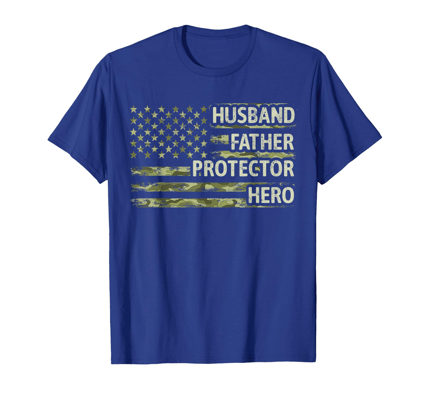 Mens Husband Father Protector Hero Camo American Flag Fathers Day T-Shirt
