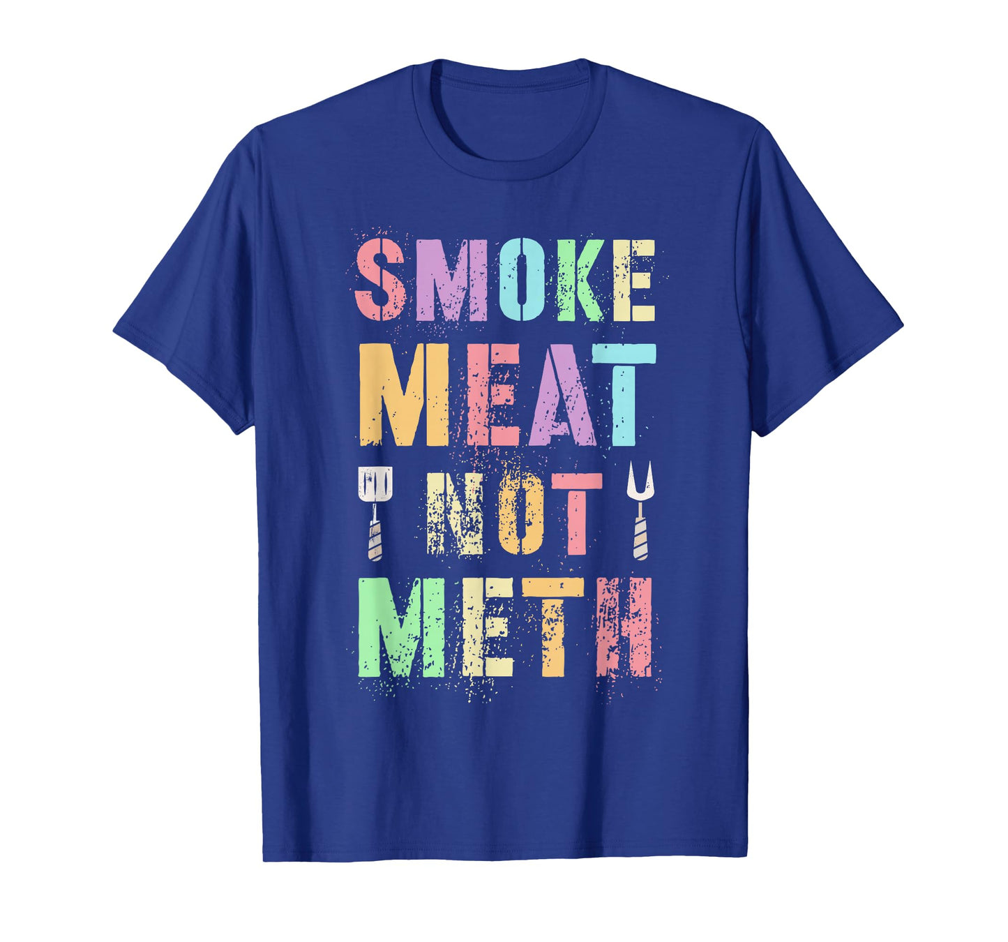 Rockstar Grill SMOKE MEAT NOT METH Grilling Community Clean T-Shirt