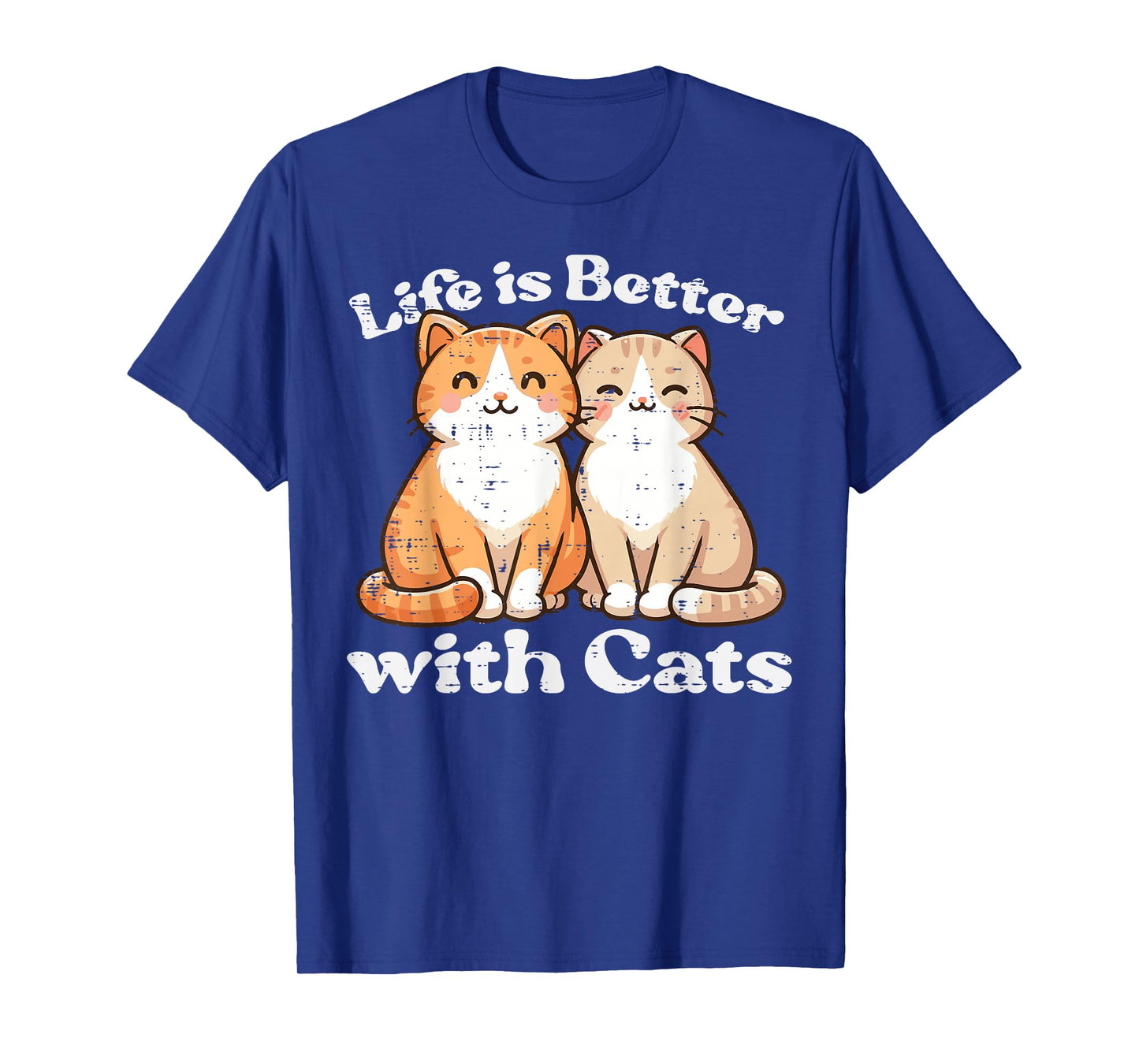Life Is Better With Cats Cute Kitten Kitty Women Girls Kids T-Shirt