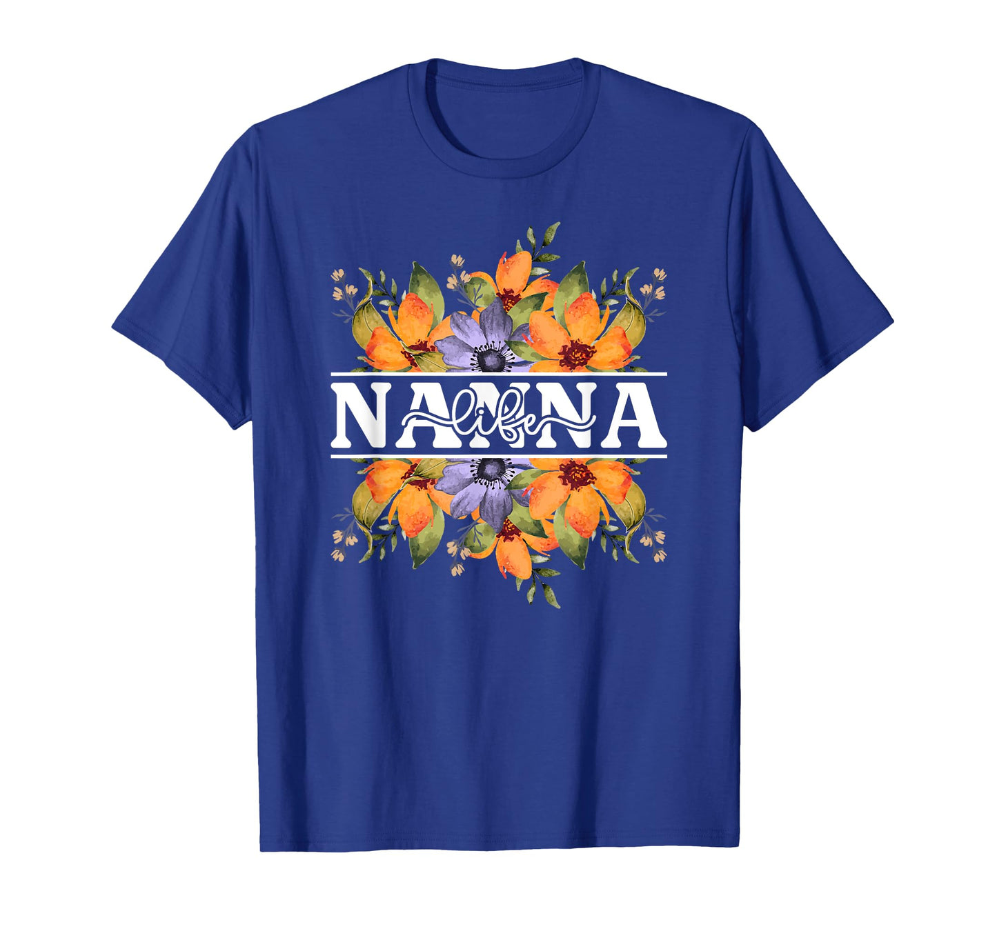Nanna Life Nanna Grandma Nanna Grandmother T-Shirt