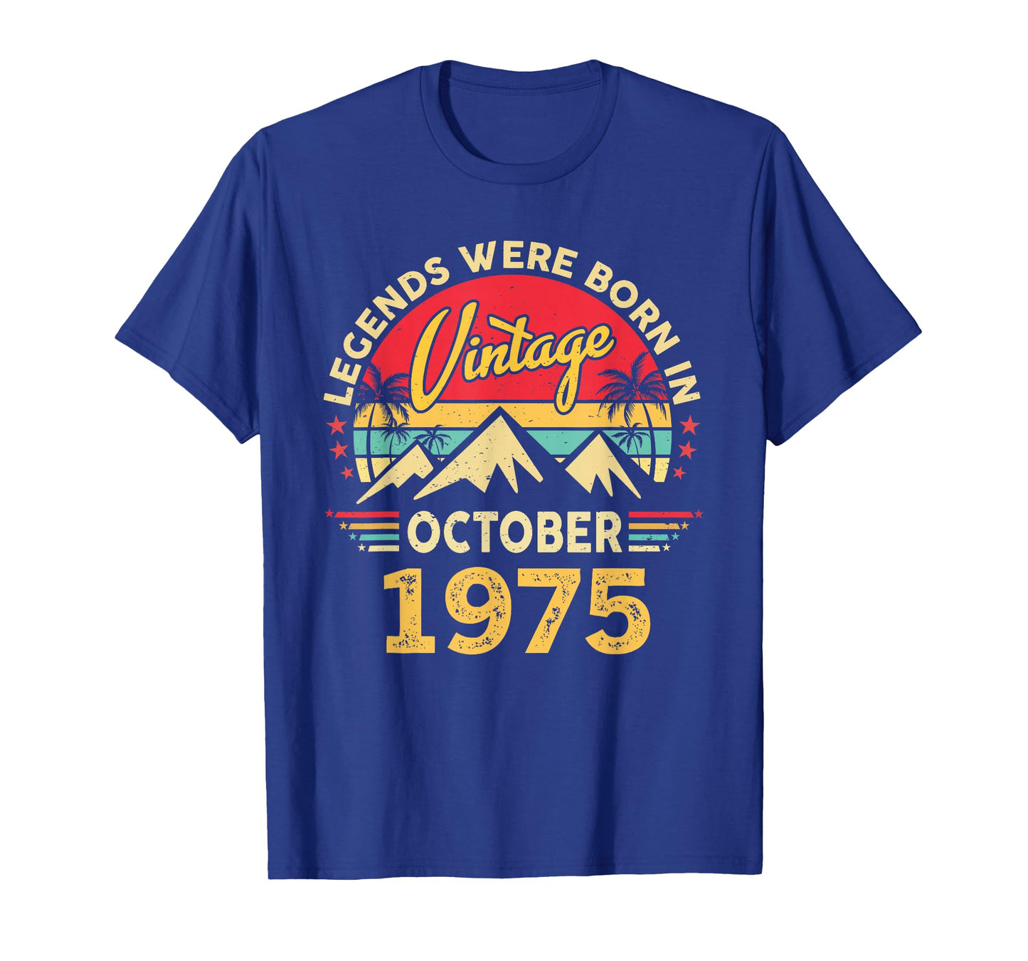Vintage 50th Birthday Legends were Born in October 1975 T-Shirt