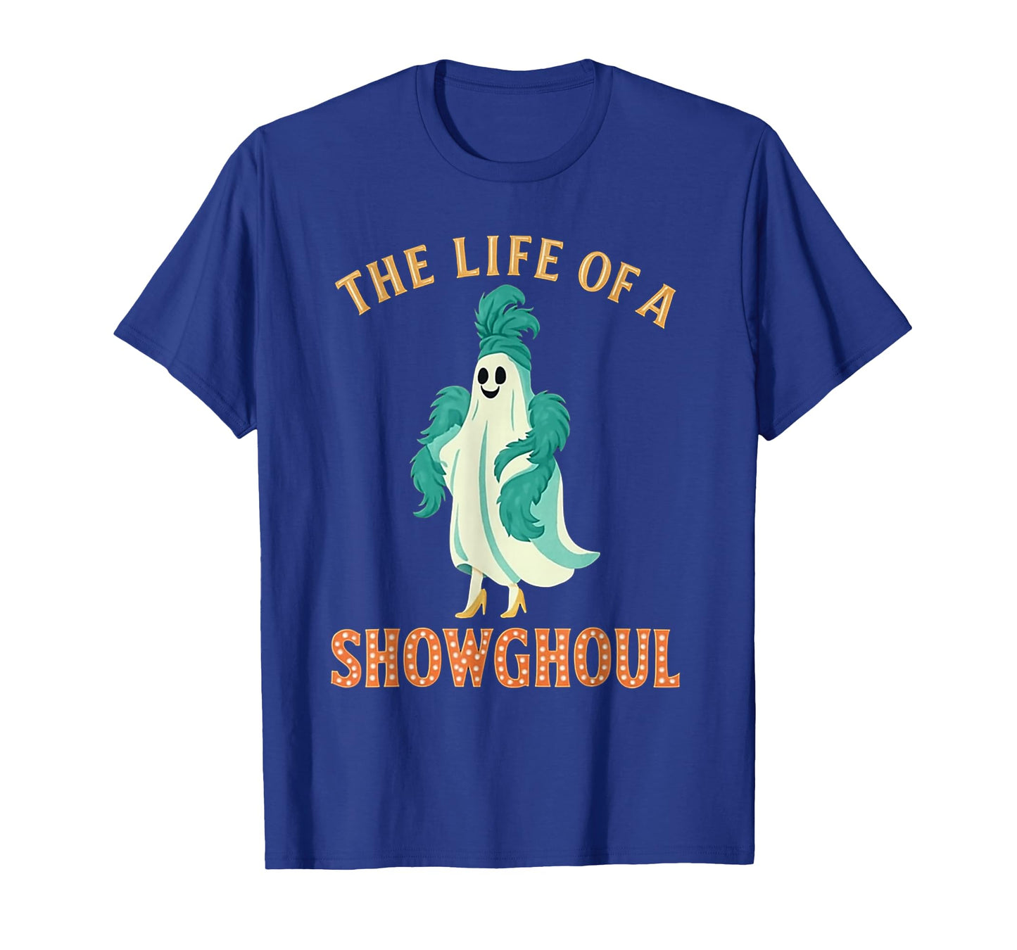 The Life of A Showghoul Halloween Costume Show Ghost Girl T-Shirt