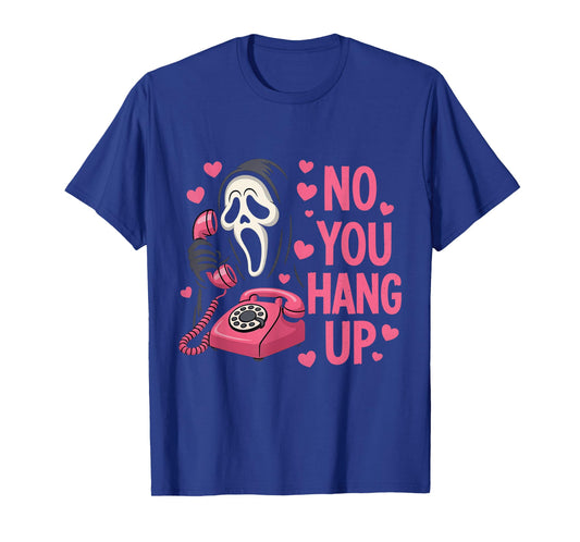 Funny Ghost Calling Halloween Scary Costume You Hang Up T-Shirt - T-Shirt | Royal