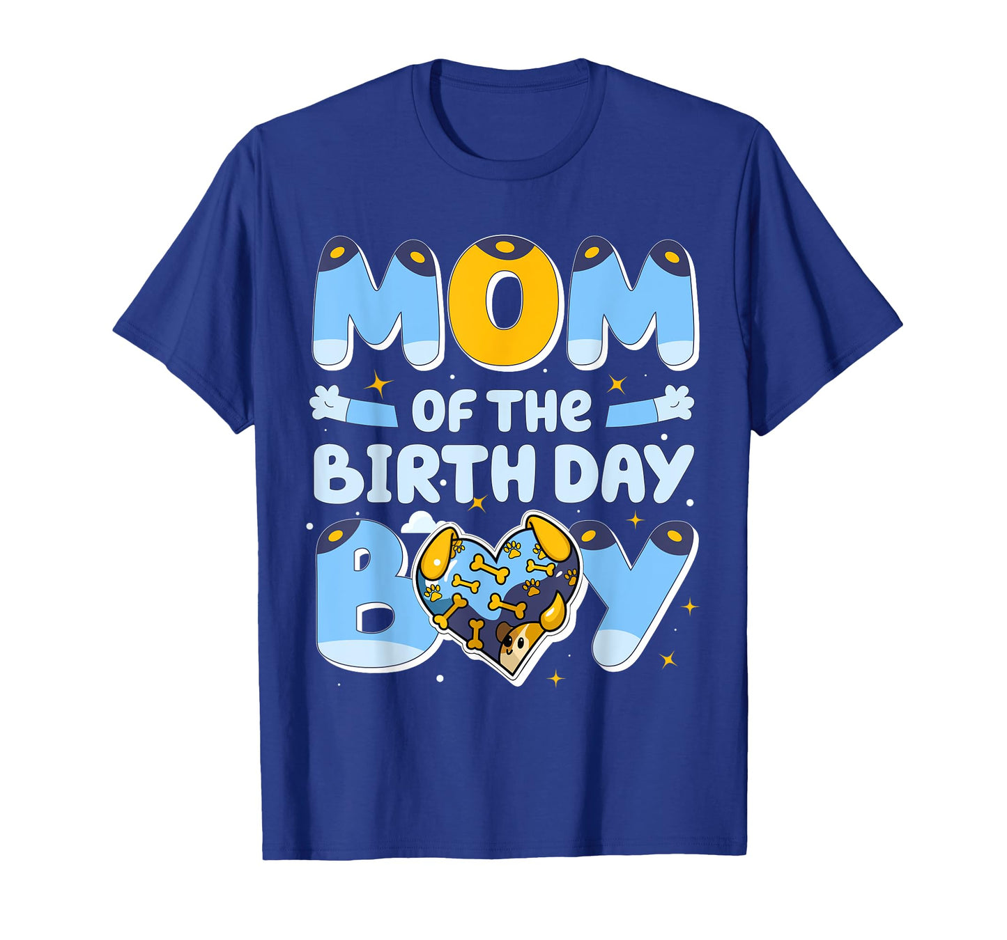 Mom Of The Birthday Boy Funny Blue Dog Family Matching T-Shirt