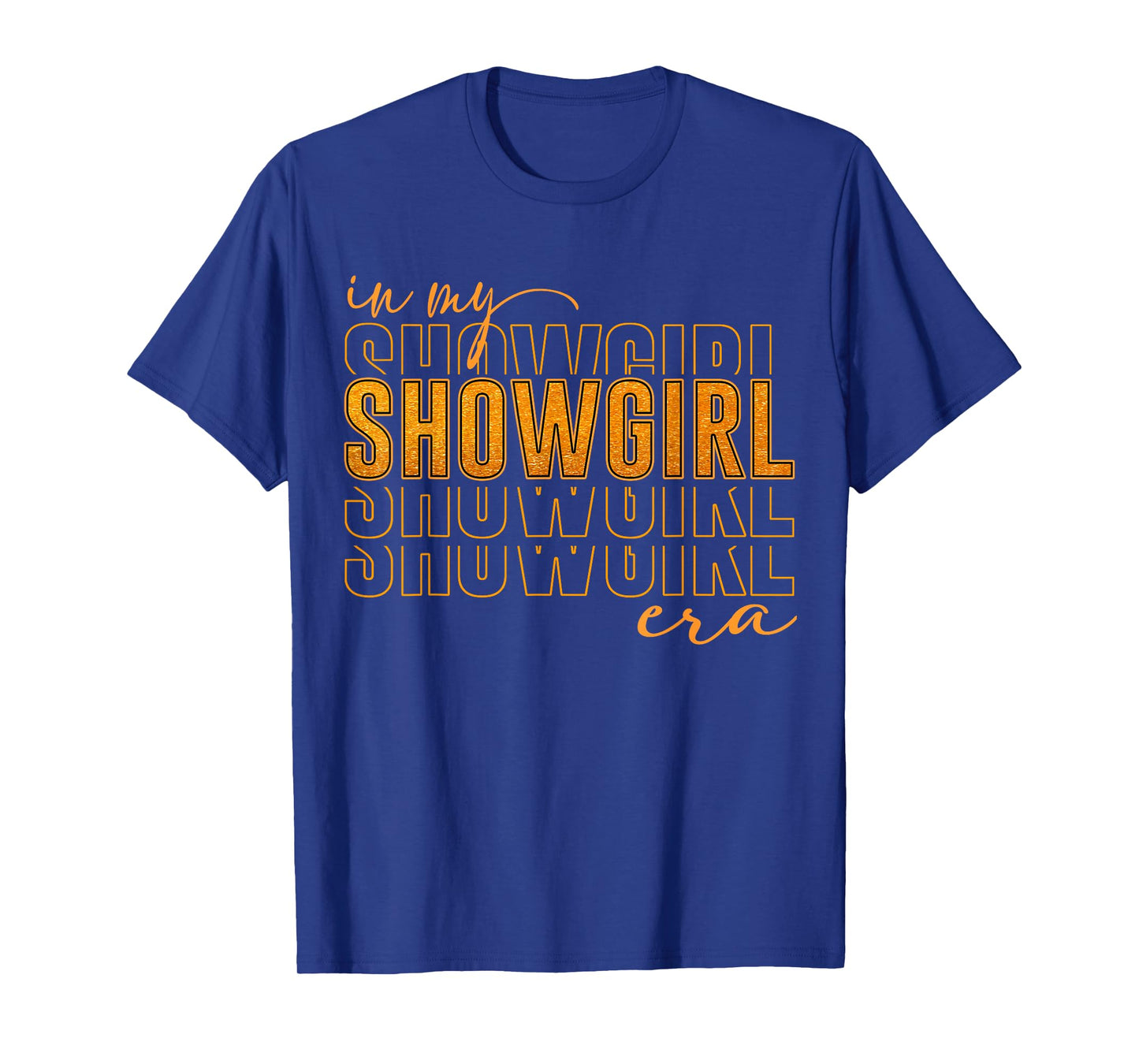 Show Girl Life in My Show Girl Era Groovy T-Shirt