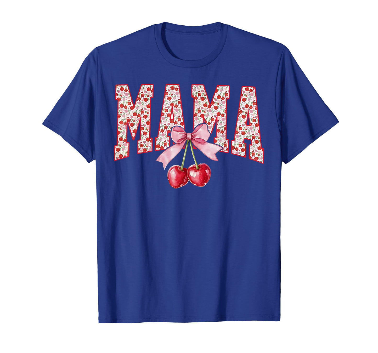 Mama Cherry Floral Happy Mother's Day Mom Life Coquette Bow T-Shirt