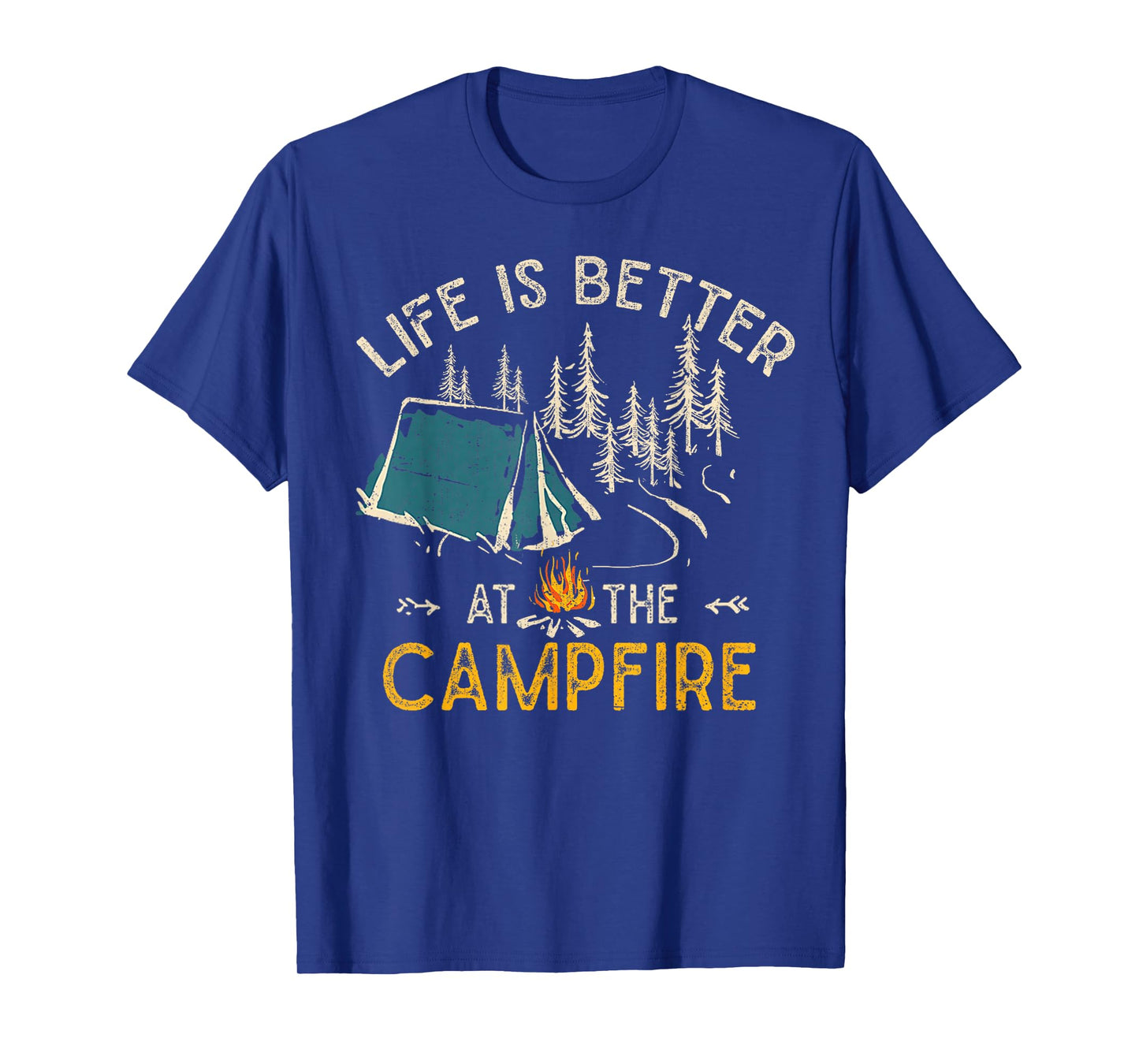 Life is Better at The Campfire Funny Camper Camp Camping T-Shirt
