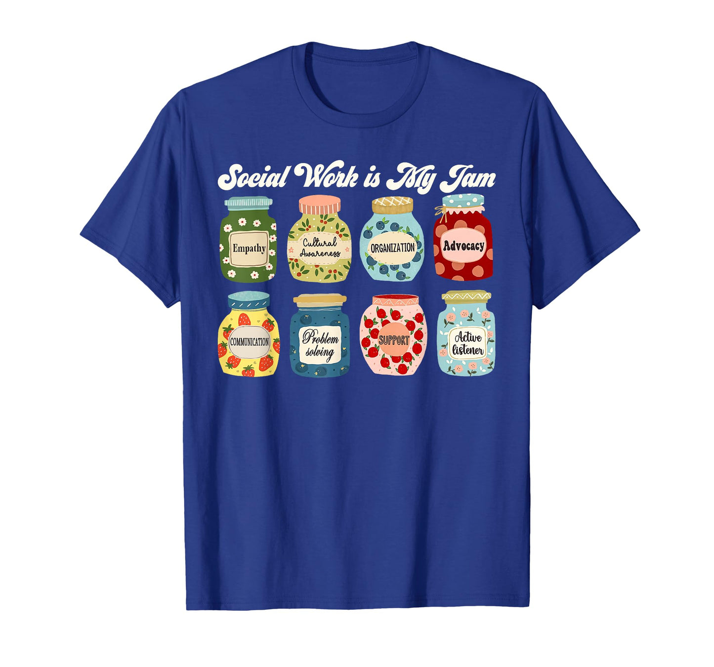 Groovy Social-Work Is My Jam Social-Worker Appreciation T-Shirt