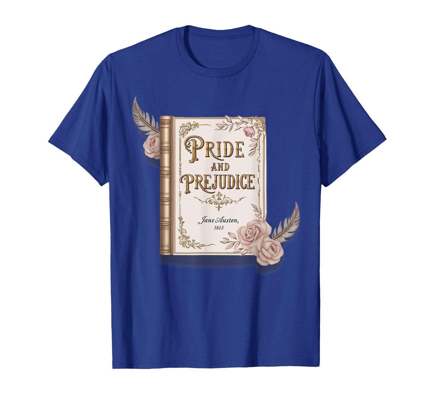 Jane Austen, Pride and Prejudice and Mr Darcy Book Lovers T-Shirt