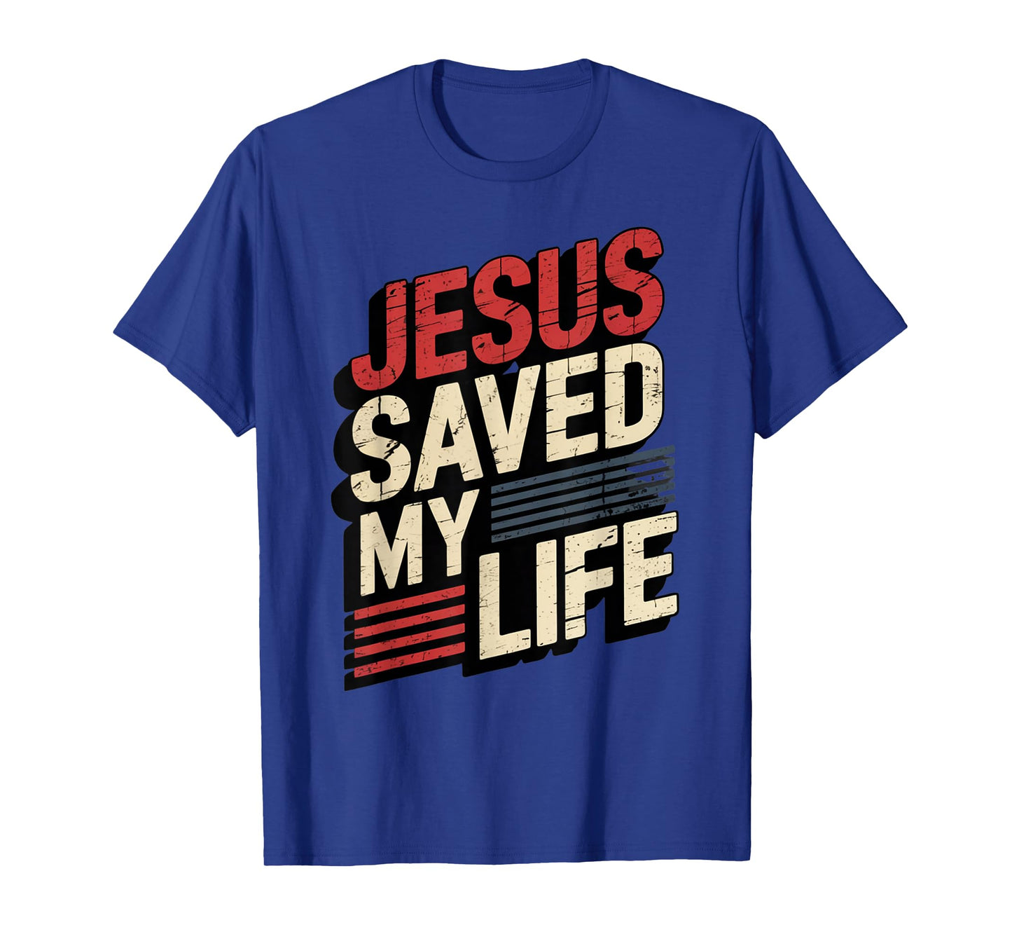 Jesus Saved My Life T-Shirt