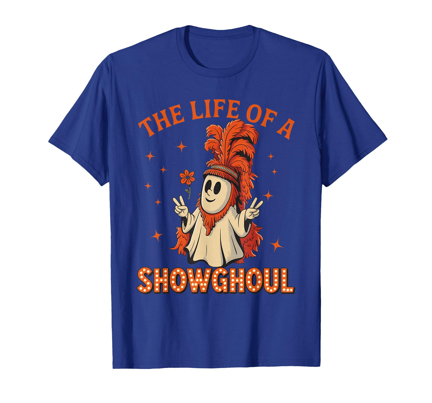 The Life of A Showghoul Funny Halloween Ghost Girl T-Shirt