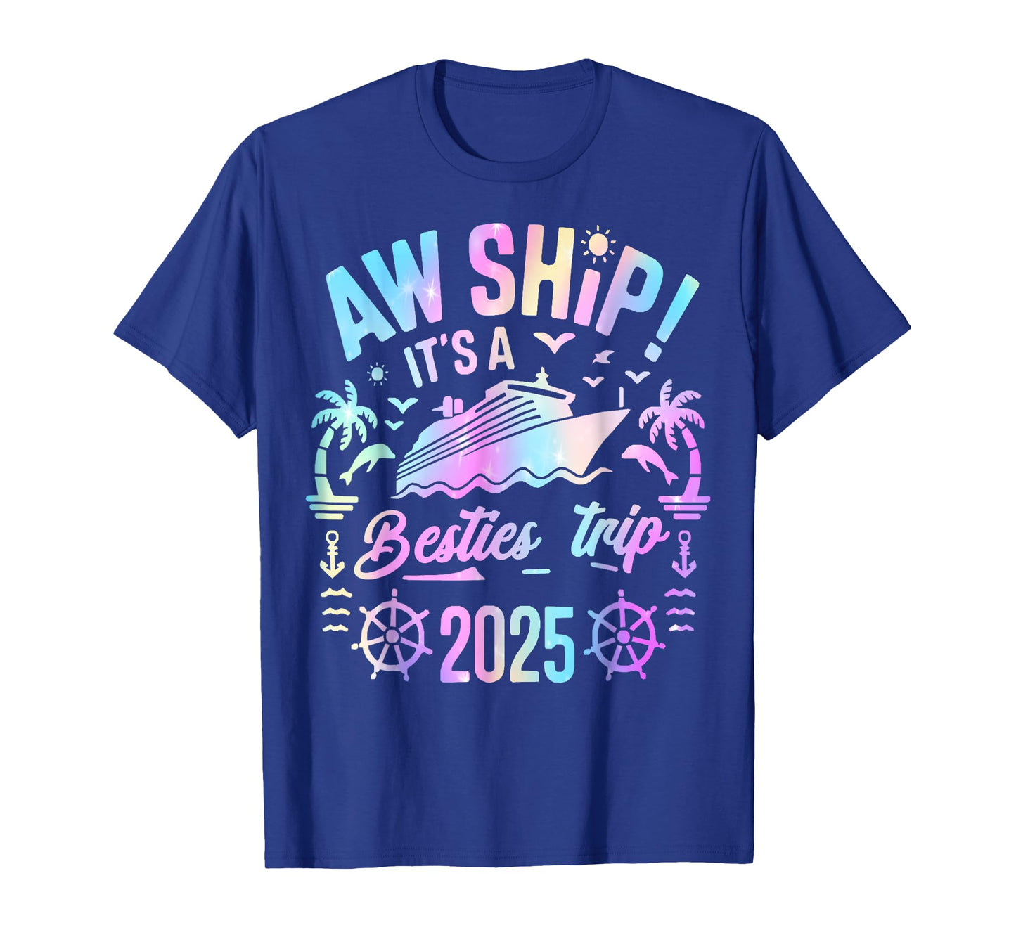 Besties Cruise 2025 Besties Cruising Summer Vacation Trip T-Shirt