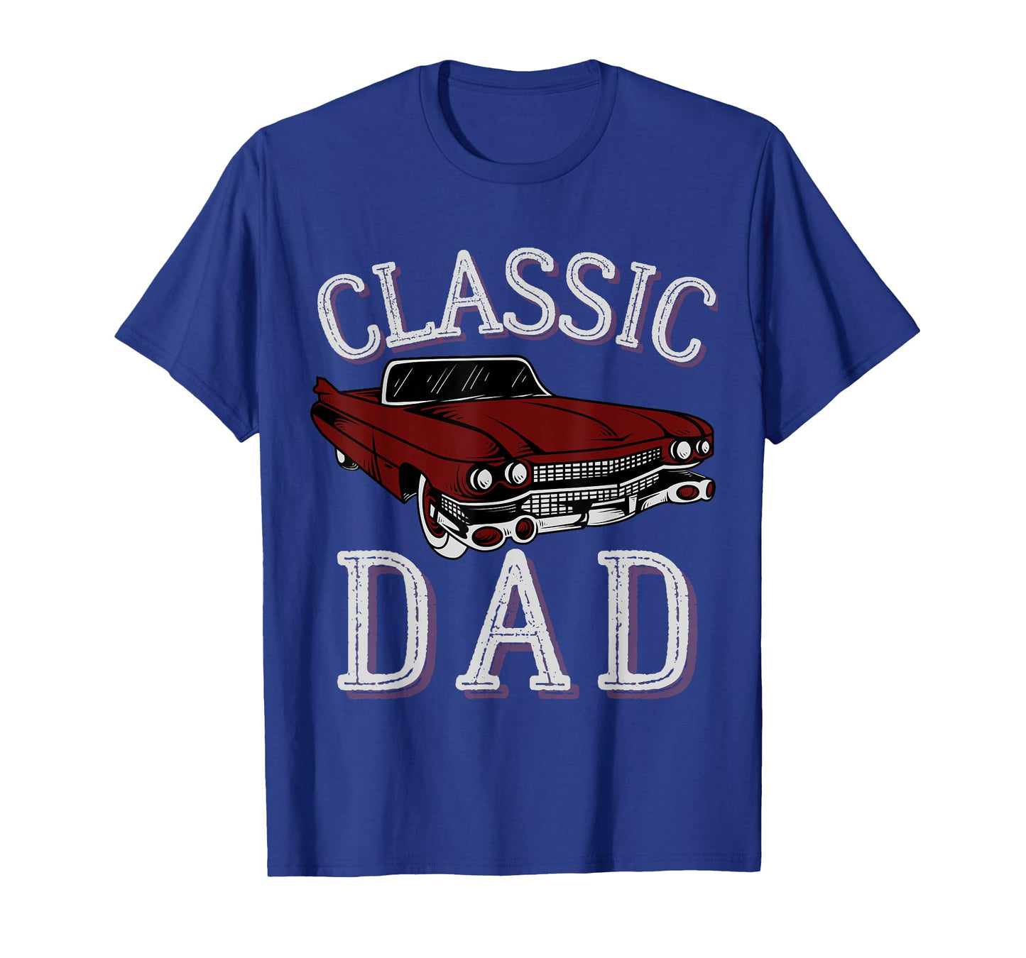 Vintage Funny Dad Classic Car Graphic Father's Day T-Shirt