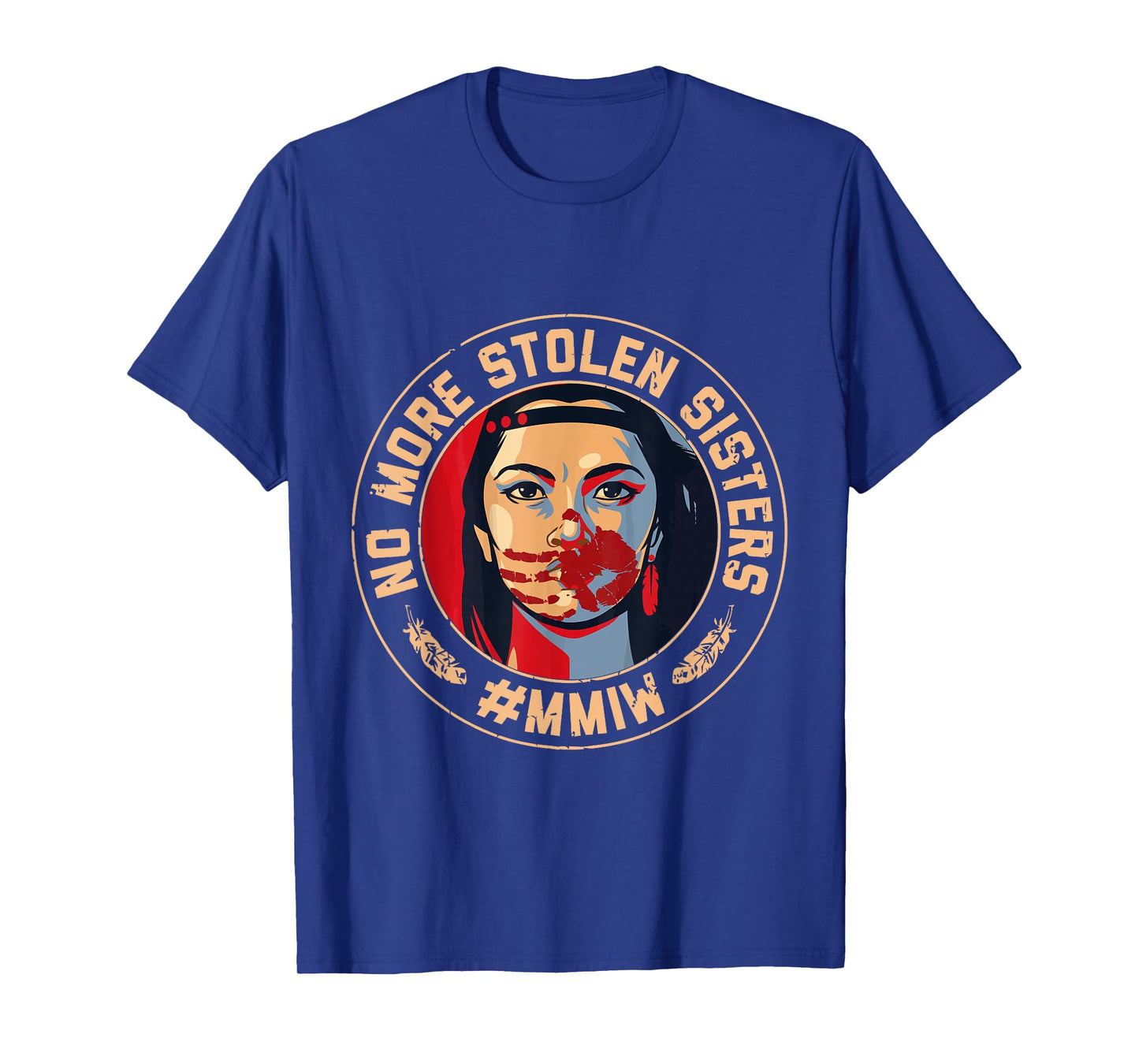 No-More Stolen Sister Red Hand MMIW Awareness America Native T-Shirt