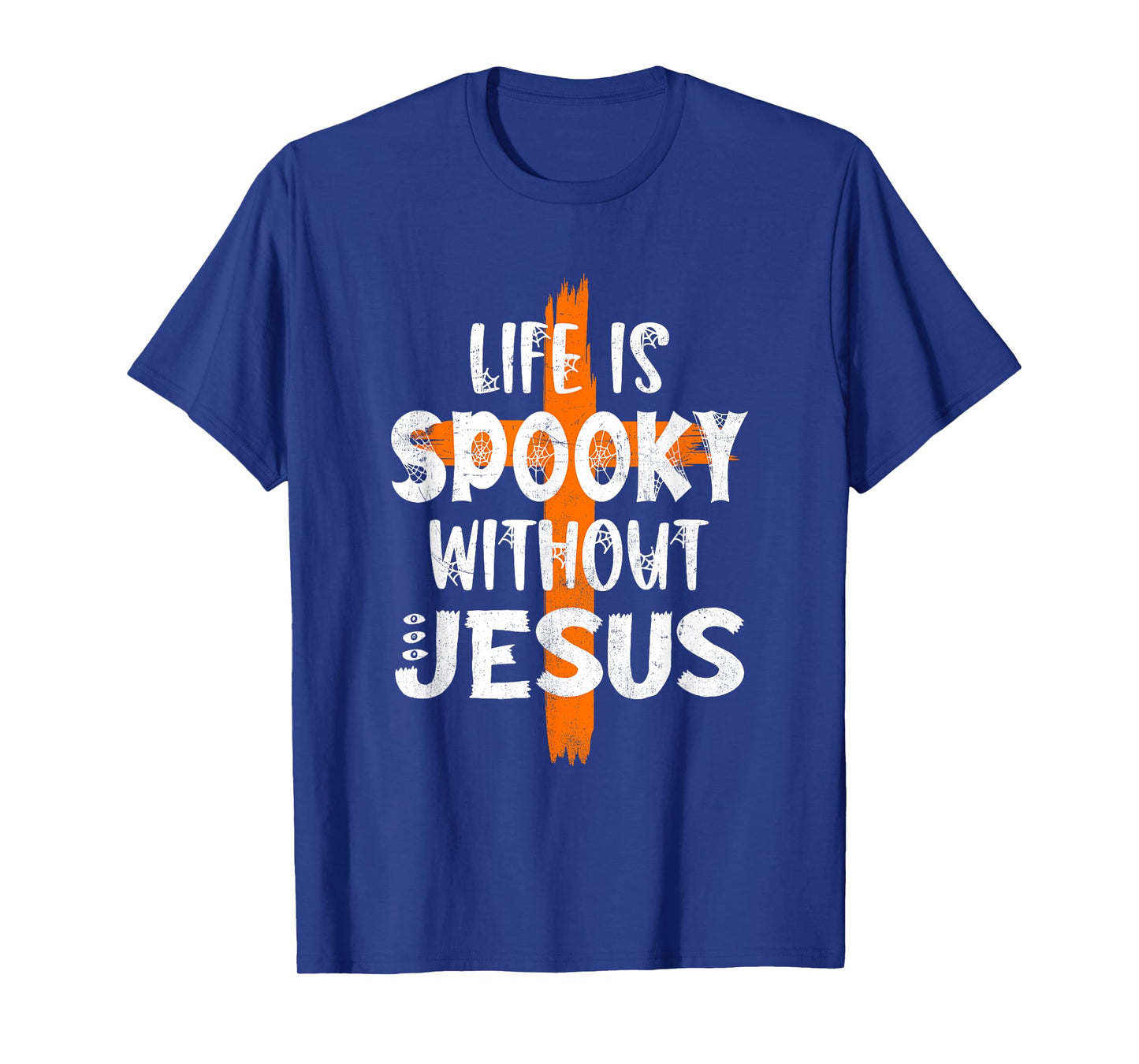 Life Is Scary Without Jesus Halloween Christian Costume Tee T-Shirt