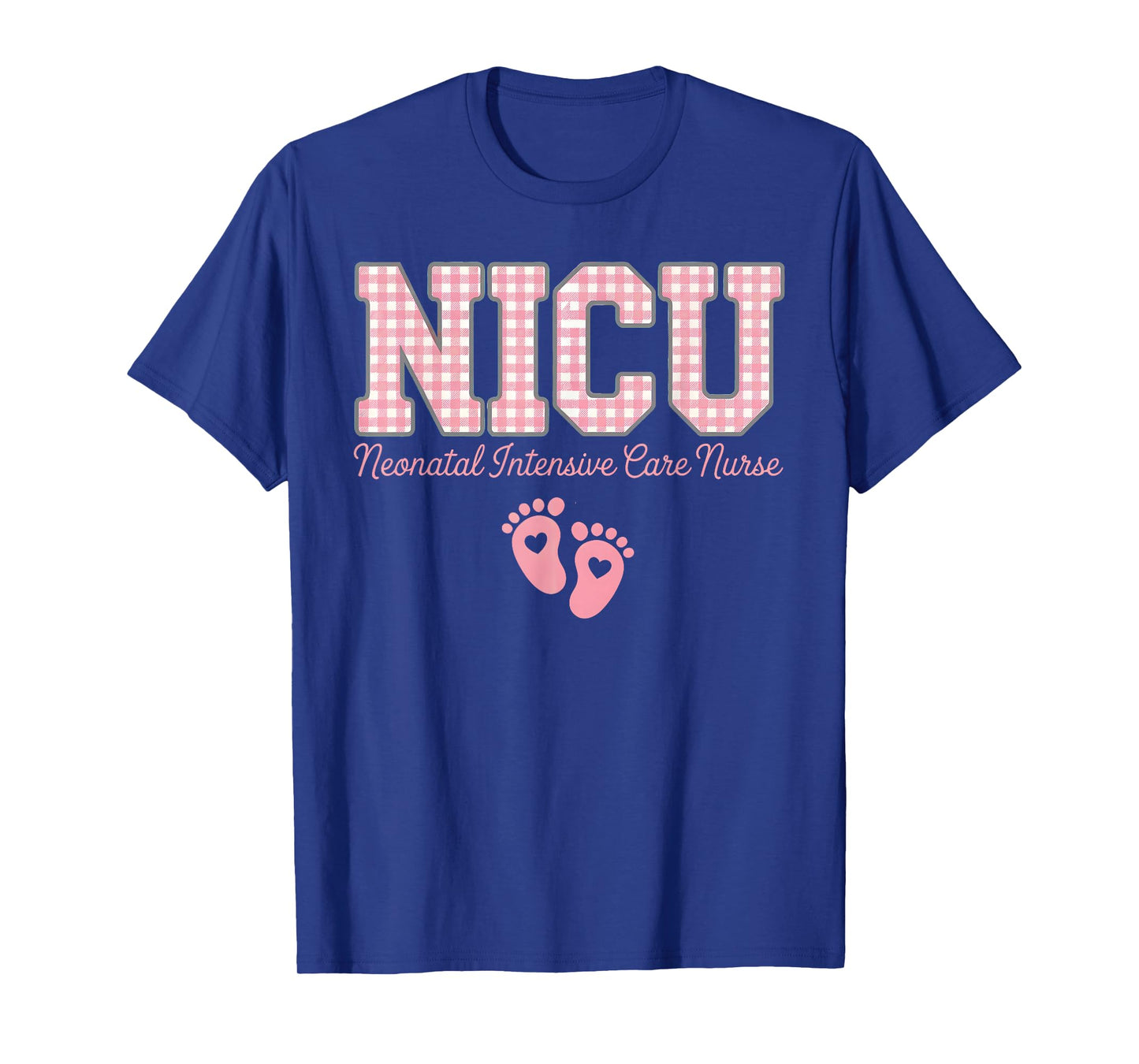 NICU Nurse Neonatal Care Pink Gingham Heart Baby Footprints T-Shirt