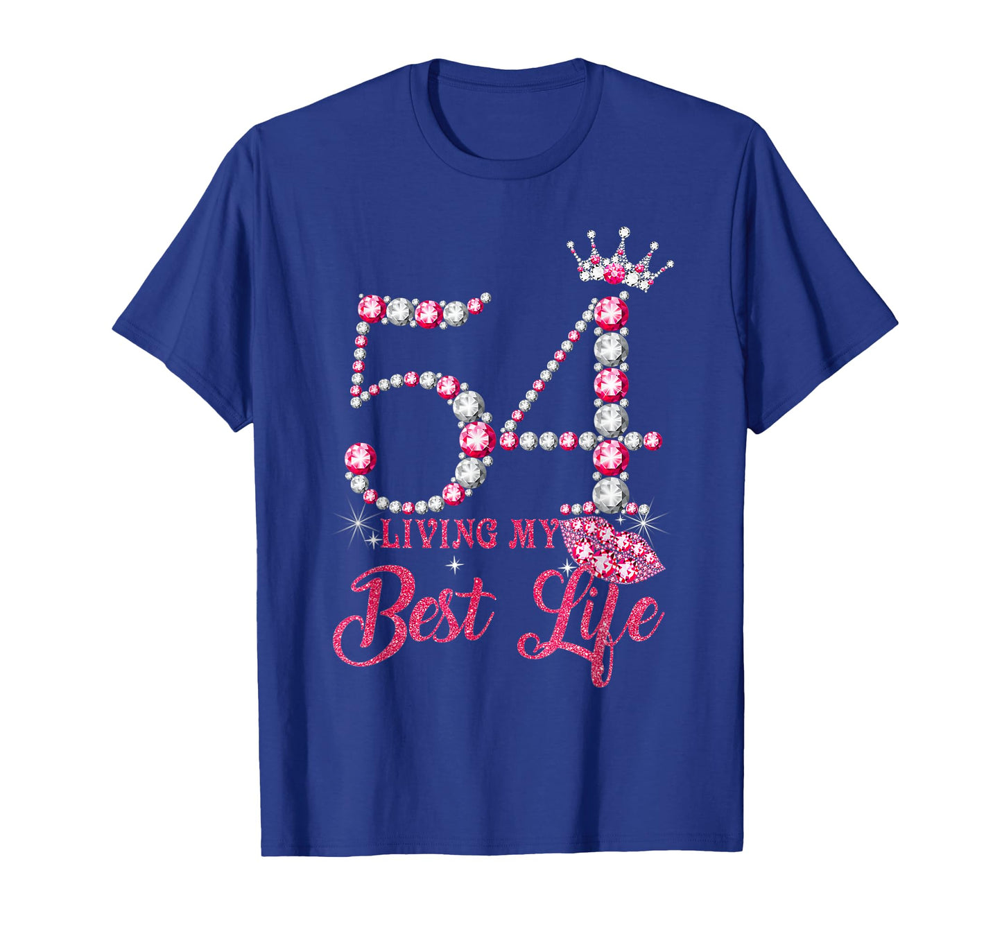 Living My Best Life 54 Years Old 54th Birthday Queen Women T-Shirt