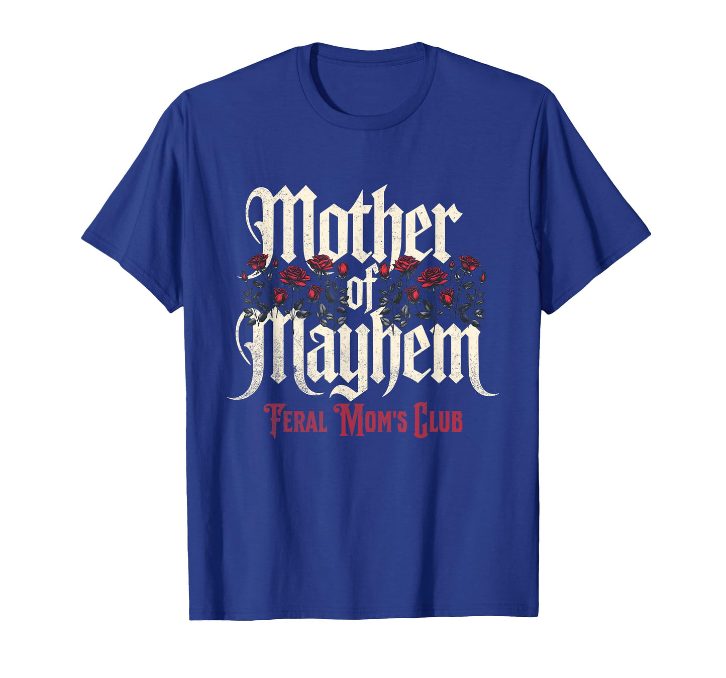 Mother of Mayhem Feral Mom's Club Vintage T-Shirt