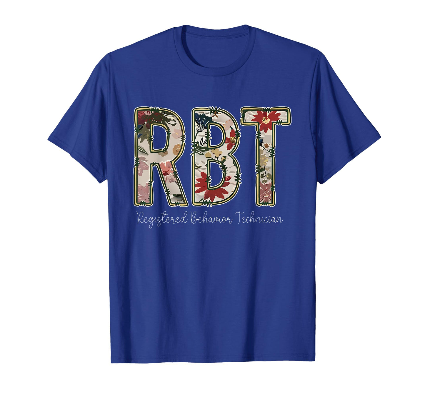 ABA Therapist Registered Behavior Technician T-Shirt