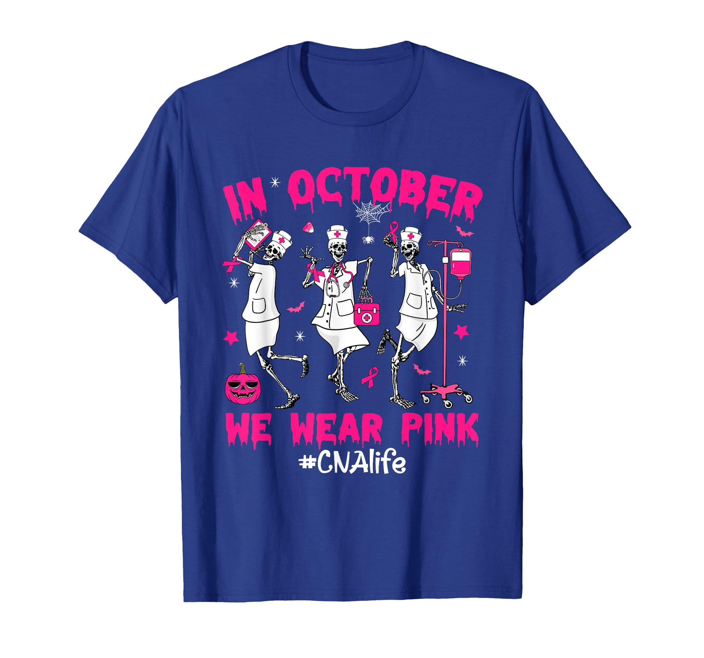 In October We Wear Pink CNA Life Nurse Breast Cancer T-Shirt