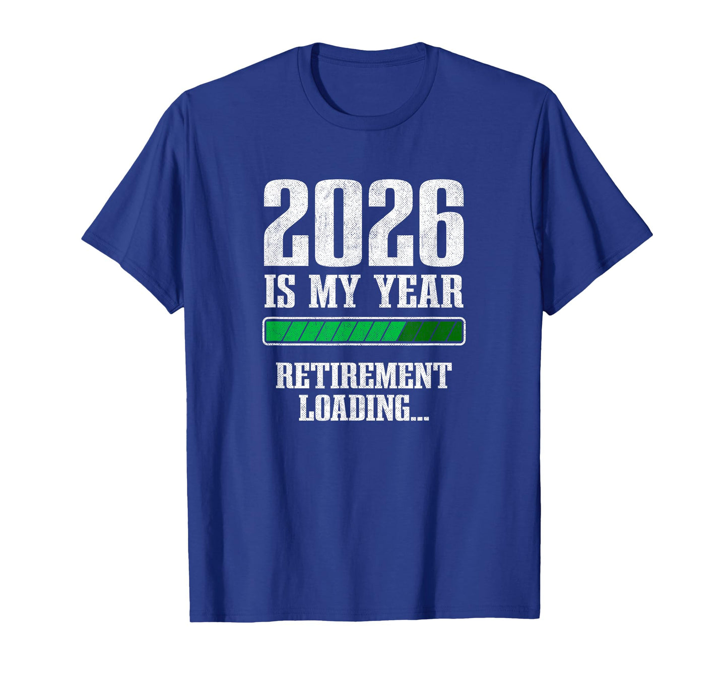 Retirement 2026 Is My Year - Countdown to 2026 Retirement T-Shirt
