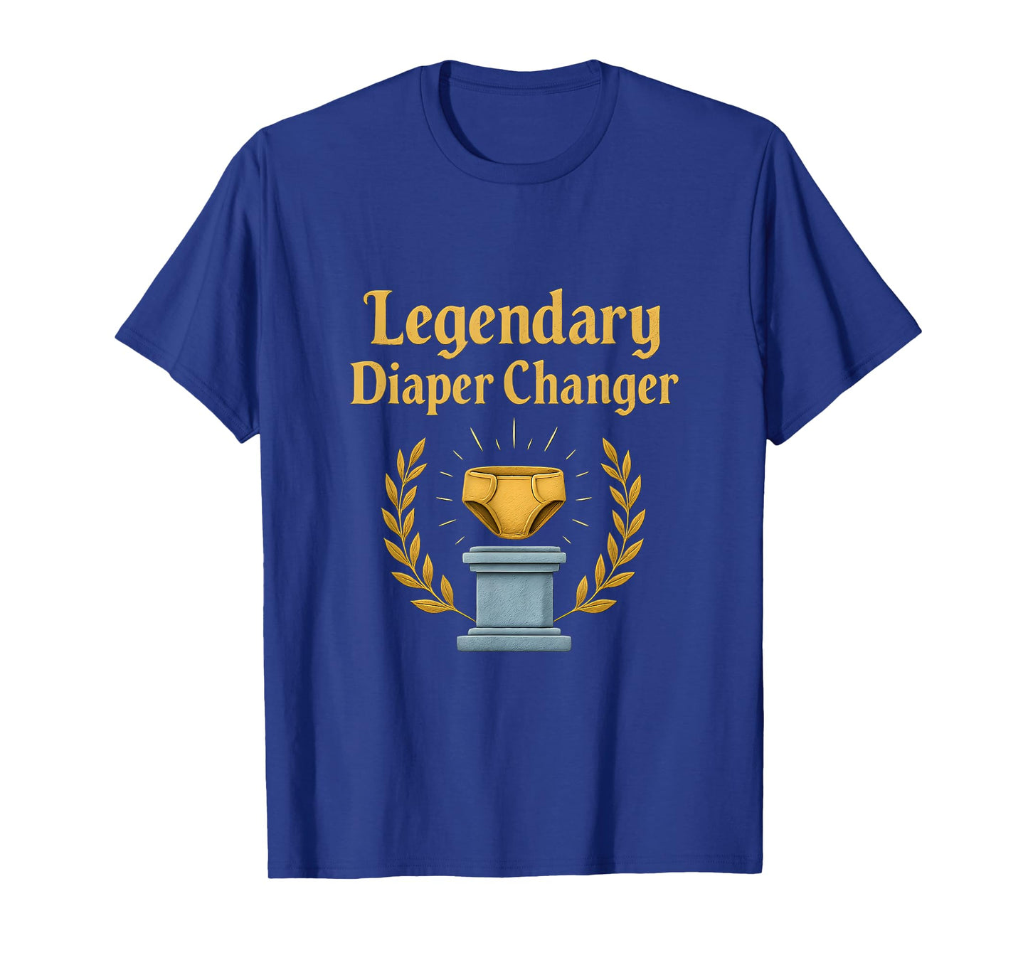 Legendary Diaper Changer Dad Life novelty T-Shirt
