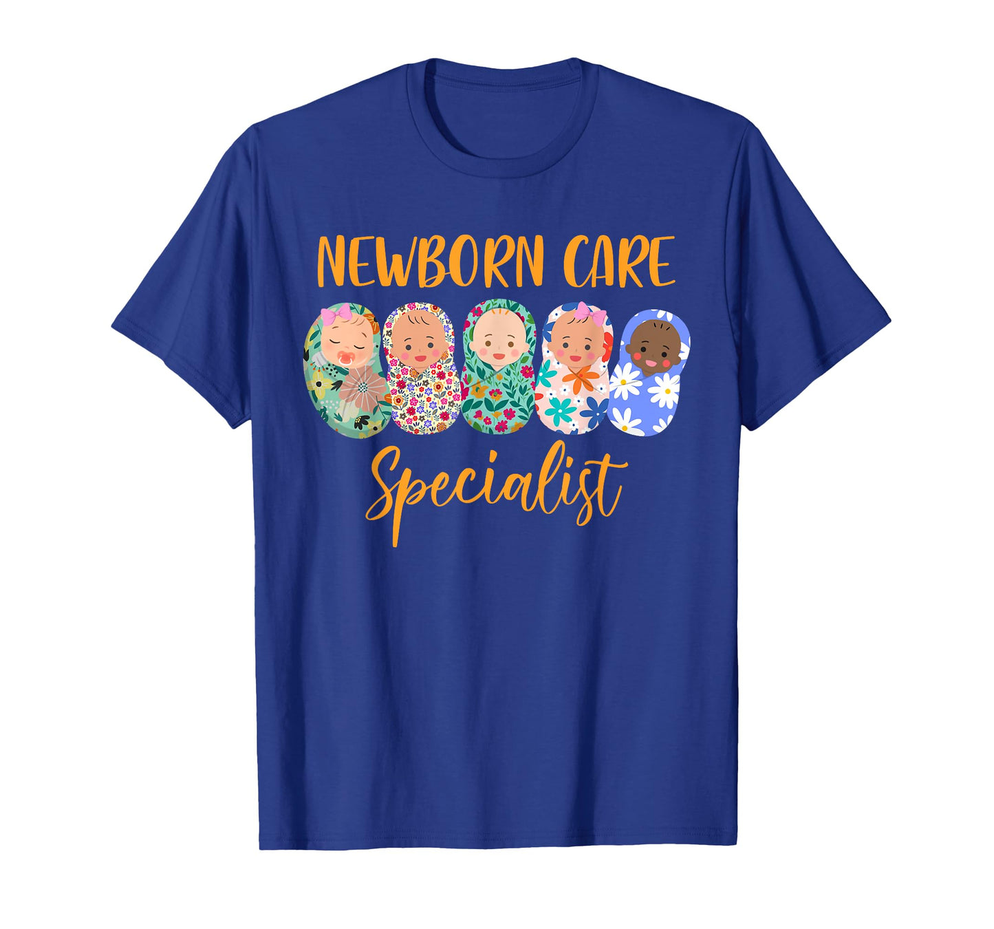 Mother Baby Nurse NICU Nurse Newborn Care Specialist T-Shirt