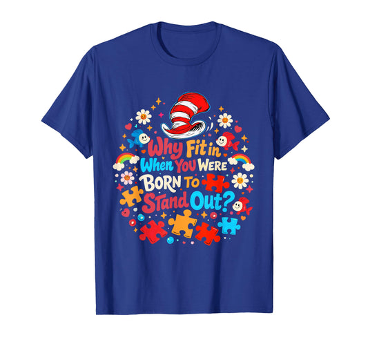 Why Fit in Autism Awareness for Teacher Doctor Cat Hat Cool T-Shirt - T-Shirt | Royal