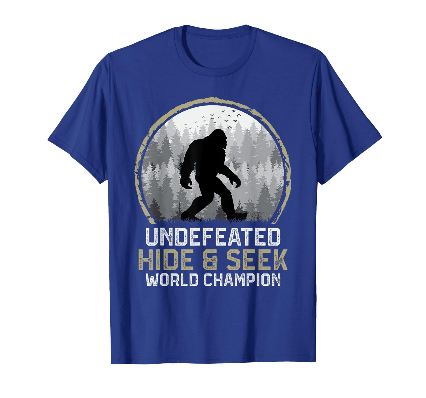 Undefeated Bigfoot Retro Vintage Sasquatch Men Women Funny T-Shirt