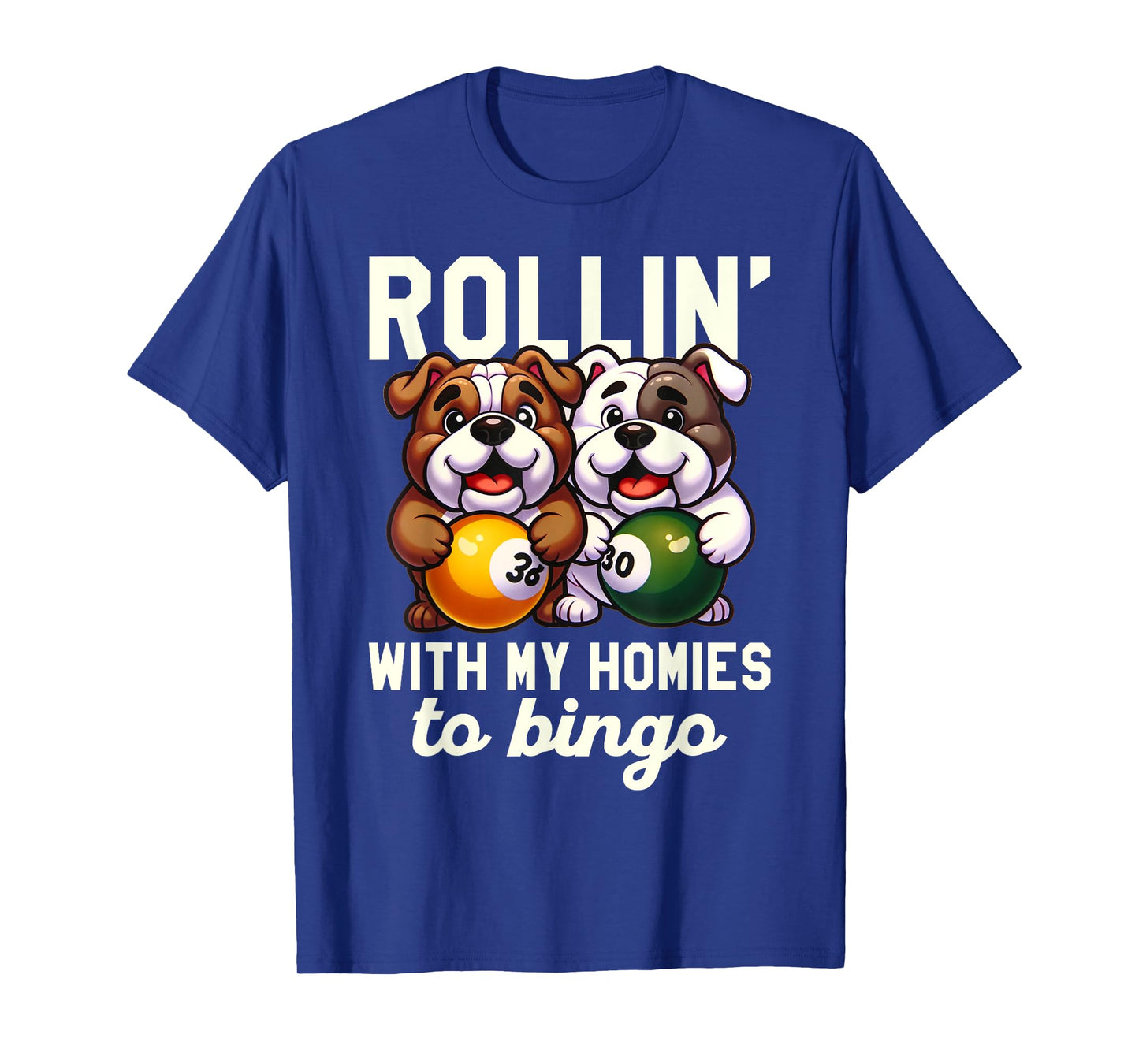 Funny Bingo Game Rollin' To Bingo Design T-Shirt