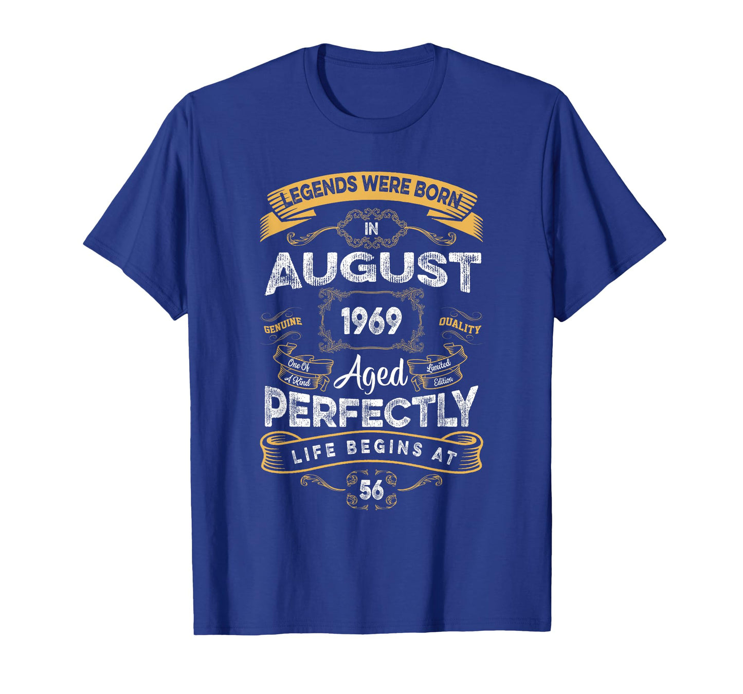 Vintage 56th Birthday Legends Were Born In August 1969 T-Shirt