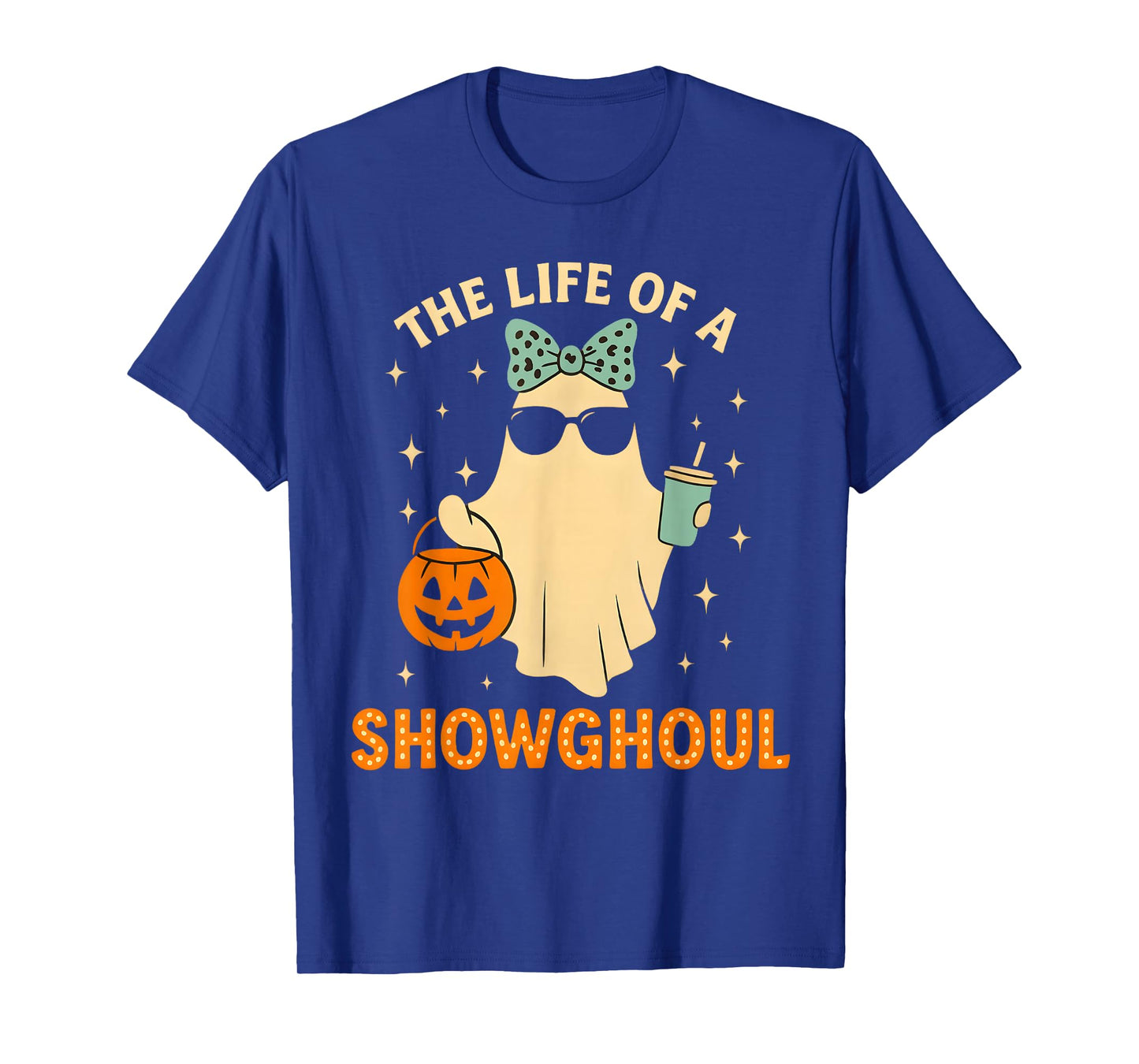 Cute Life of A Showghoul Ghost Retro Halloween Spooky Girls T-Shirt