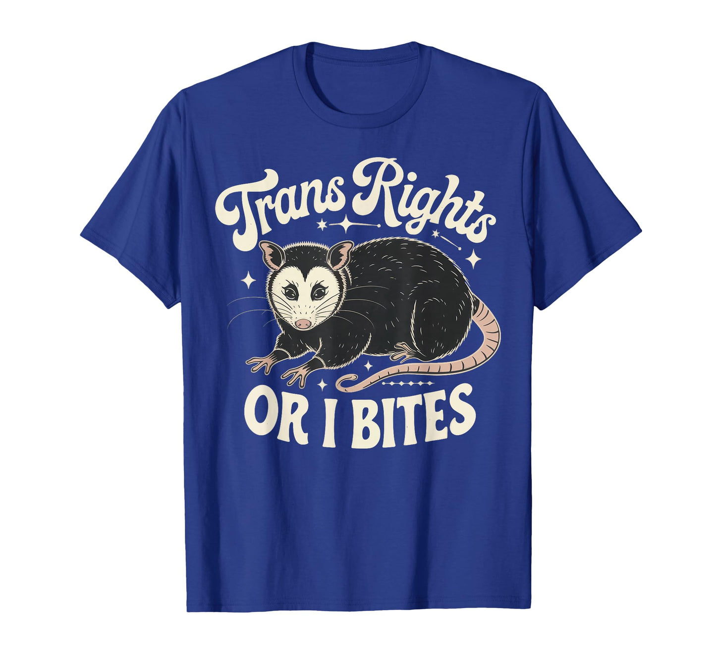Trans Rights Or I Bites T-Shirt