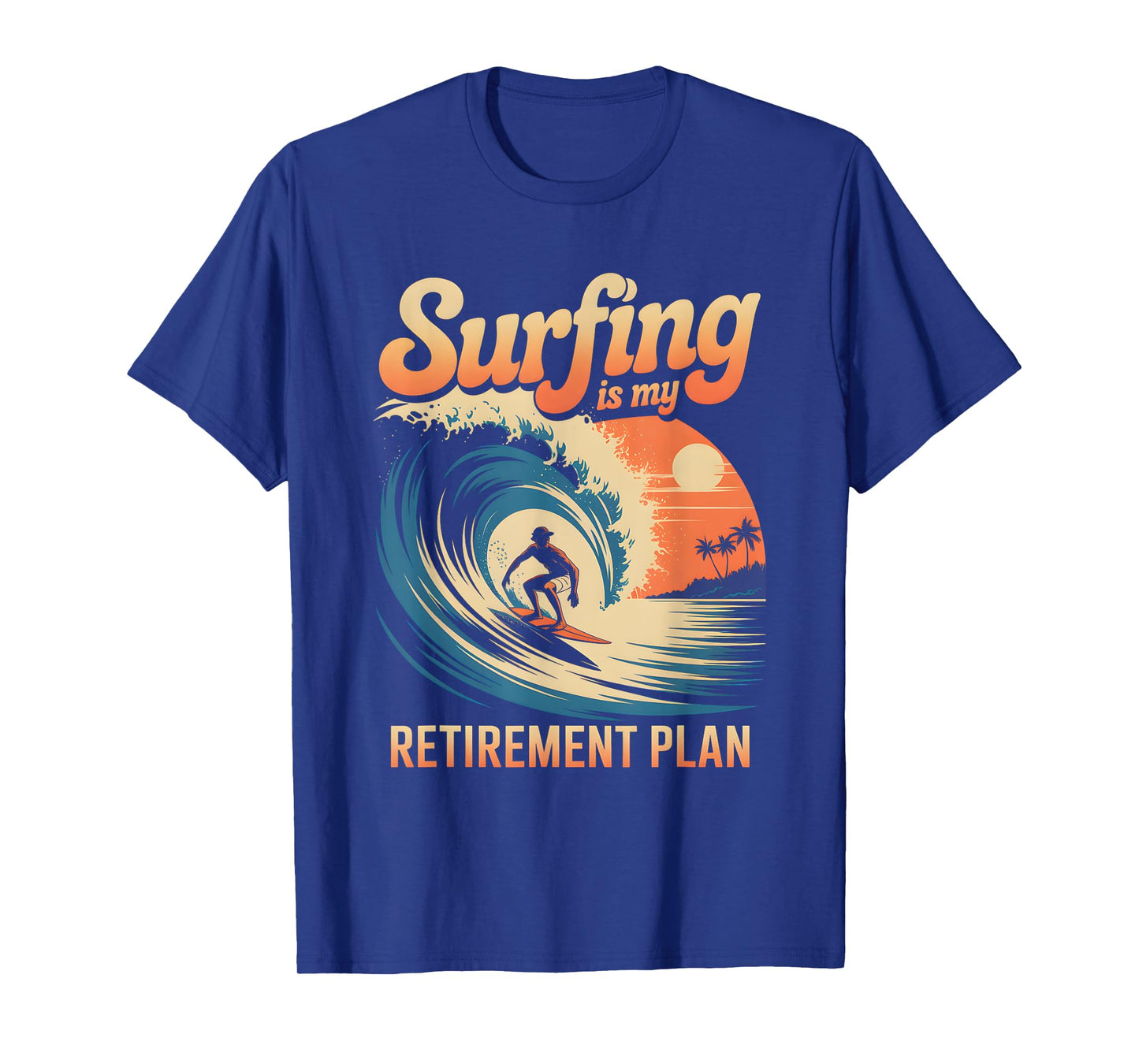 Retro Surfing Retirement Retired Beach Vibes Surfer Sunset T-Shirt
