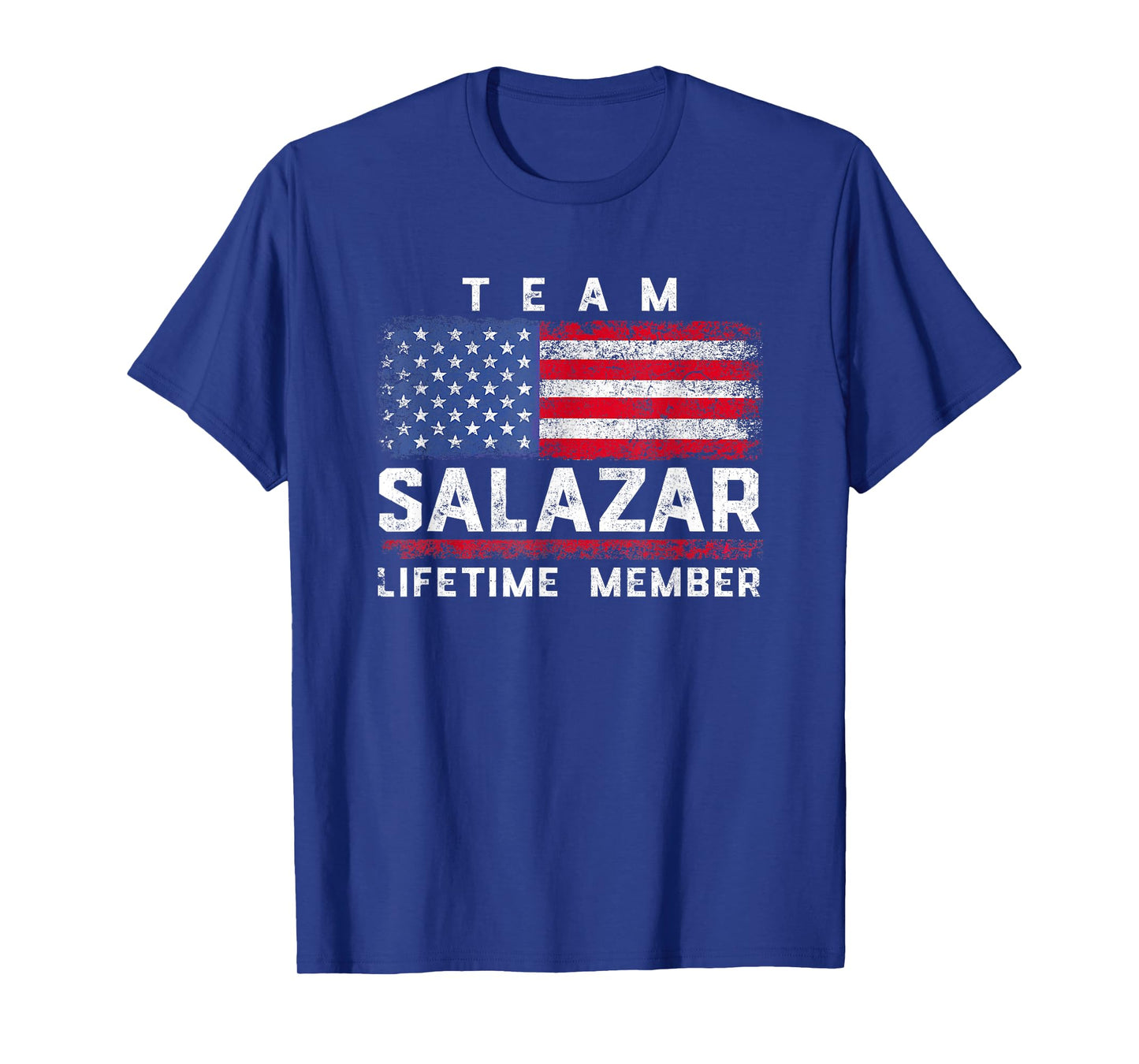 Salazar Family Name - Team Salazar Lifetime Member T-Shirt