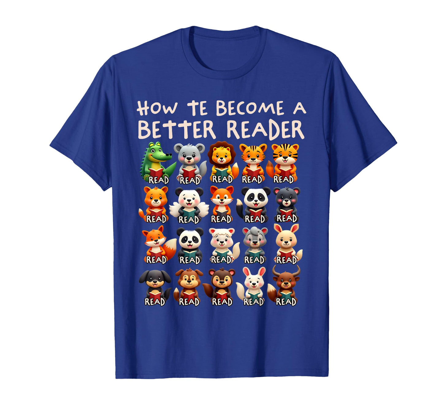 Reading Teacher How To Become a Better Reader Animals T-Shirt