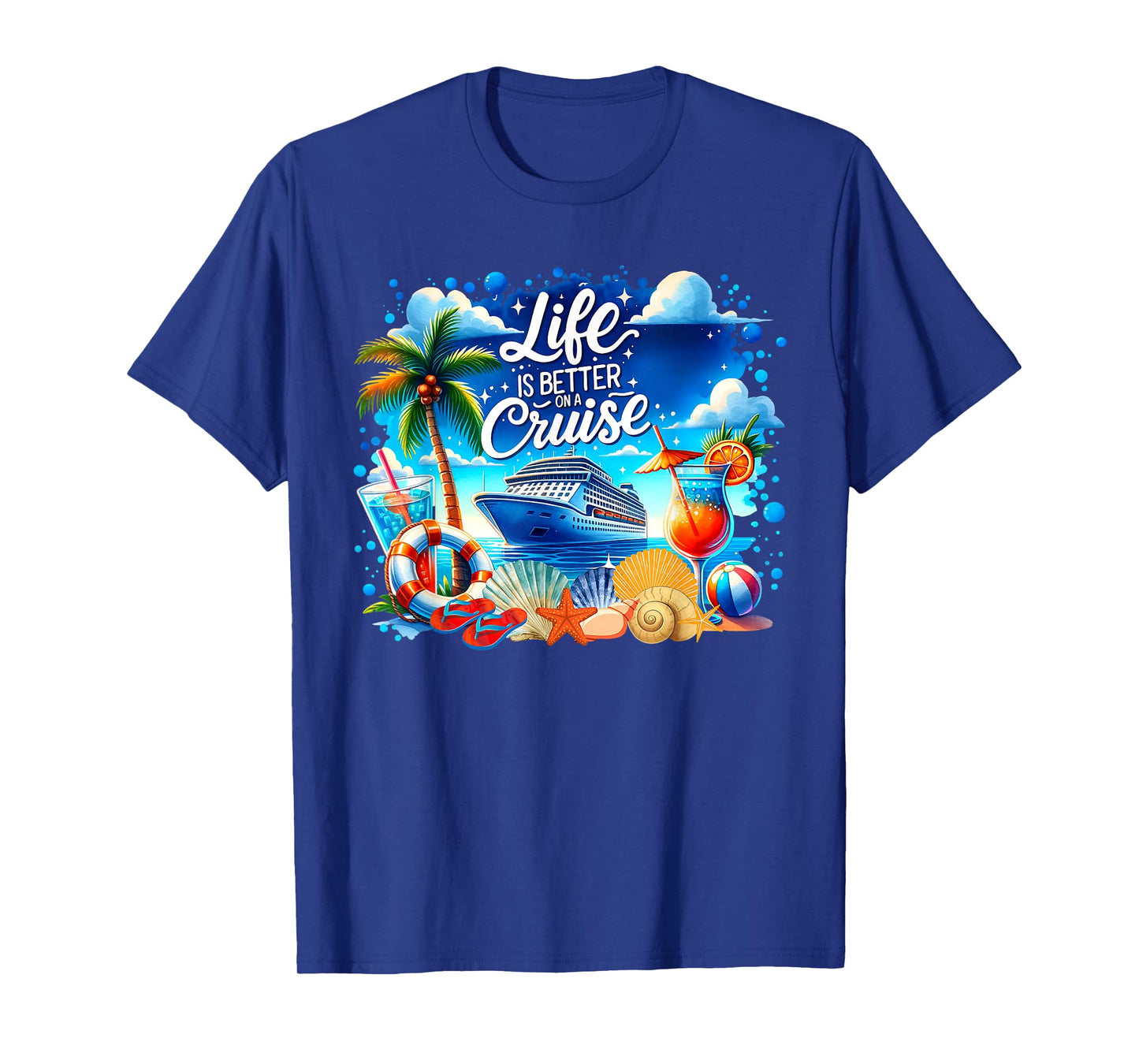 Life Is Better On A Cruise Hawaii Beach Life Summer Vacation T-Shirt