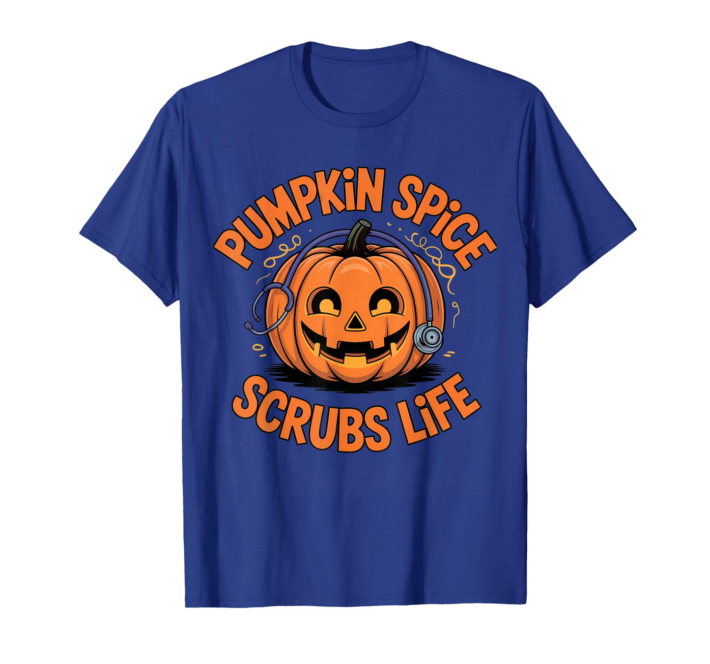 Pumpkin Spice Scrubs Life Nurse Funny Halloween Costume ICU T-Shirt
