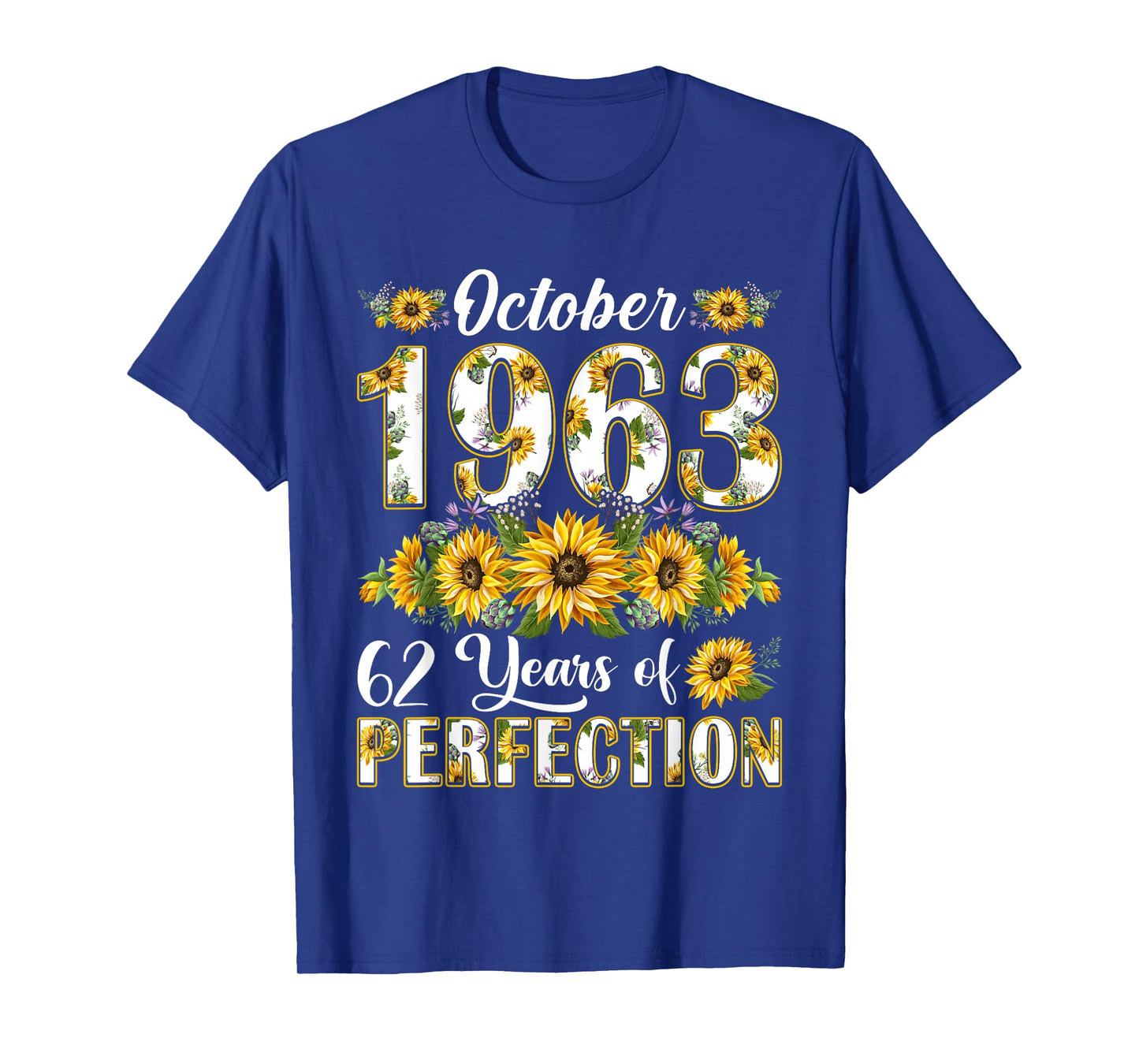 62 Year Old October 1963 Sunflower 62nd Birthday Women T-Shirt