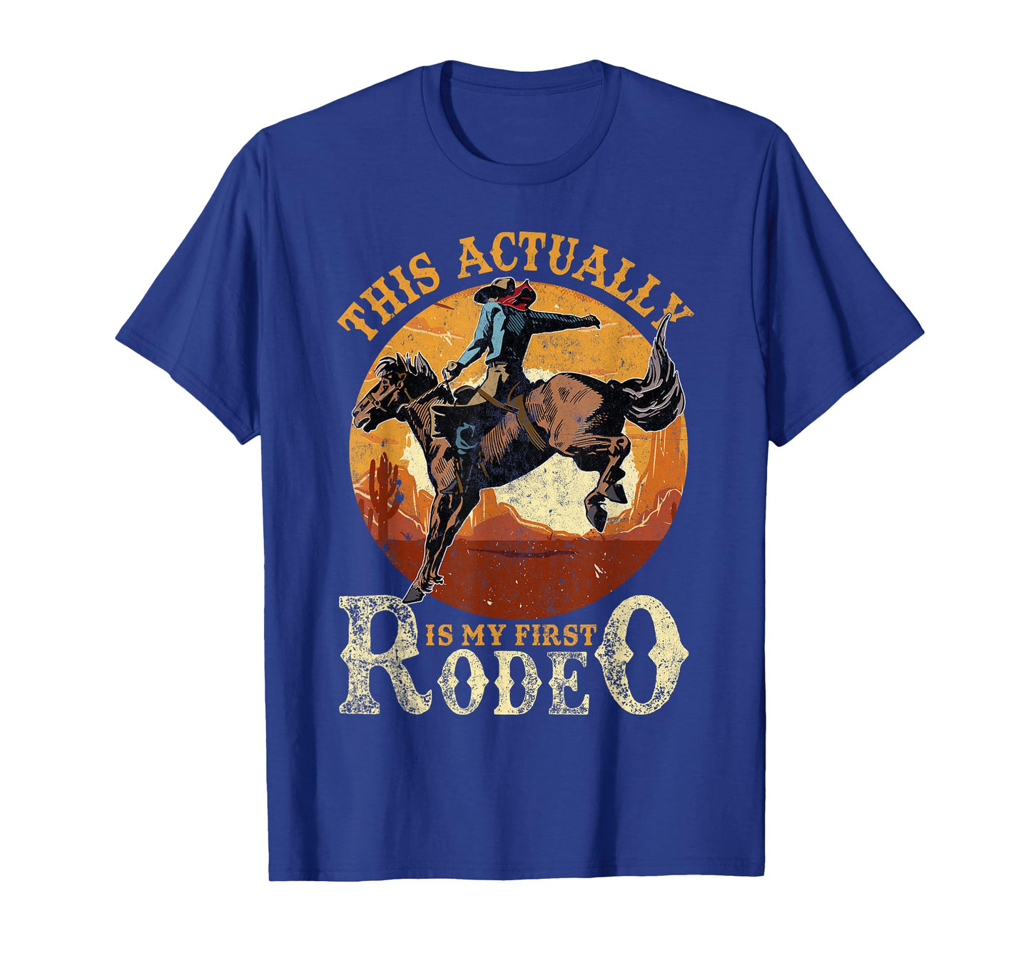 This Actually Is My First Rodeo Country Life Howdy Vintage T-Shirt