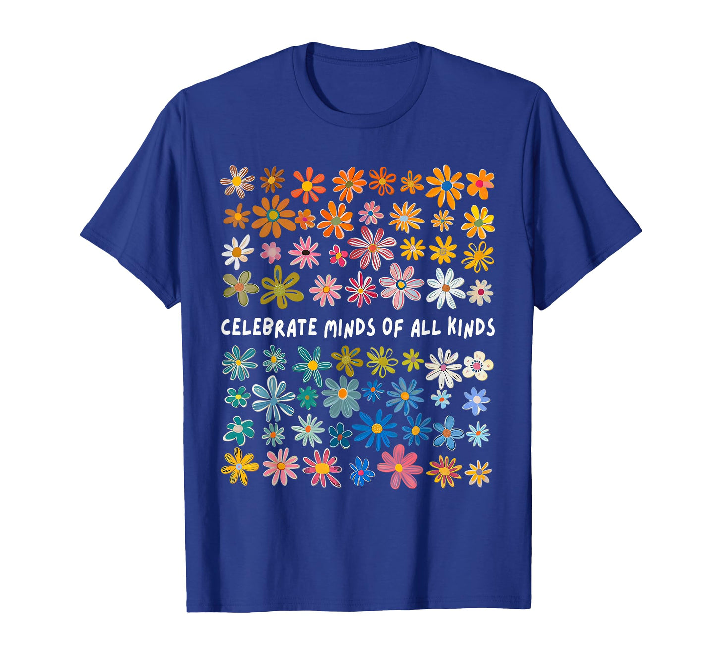Autism Awareness Celebrate Minds Of All Kinds Wildflower T-Shirt