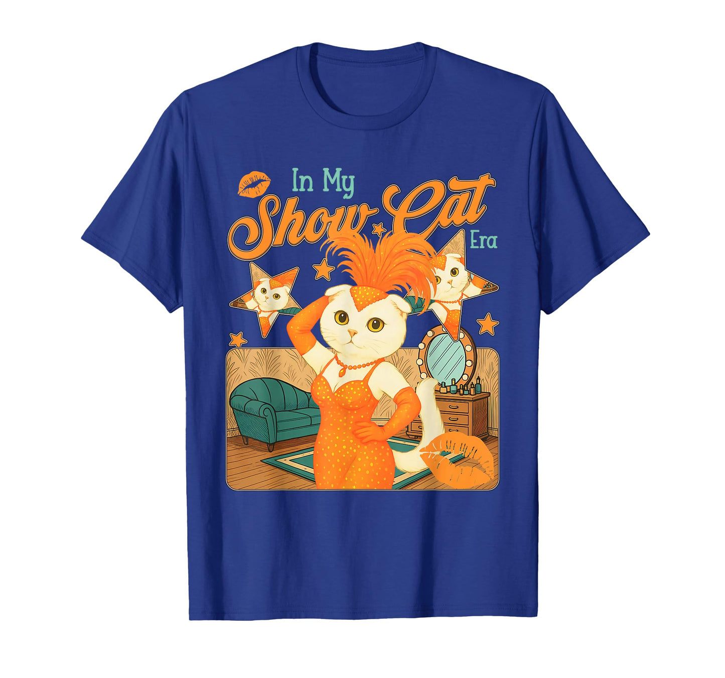 in My Show Cat Era Life of A Show Girl T-Shirt