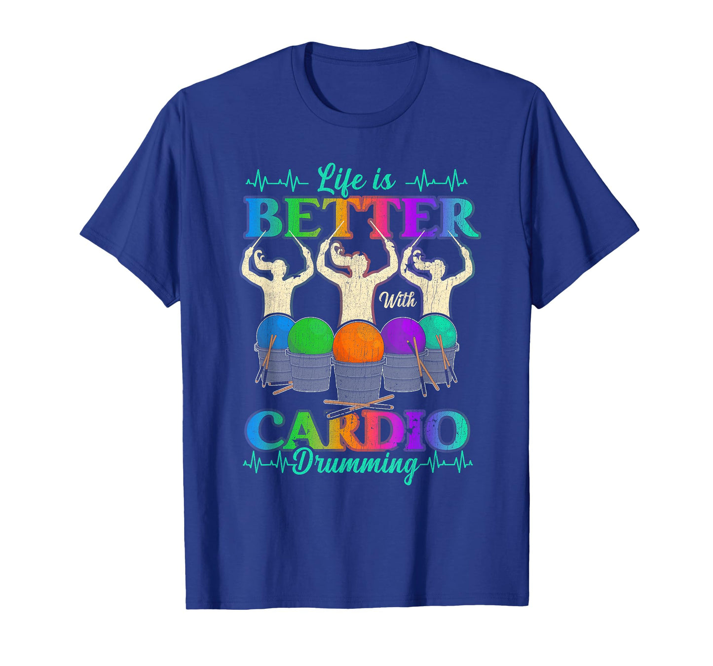 Life Is Better With Cardio Drumming Fitness Workout Sport T-Shirt