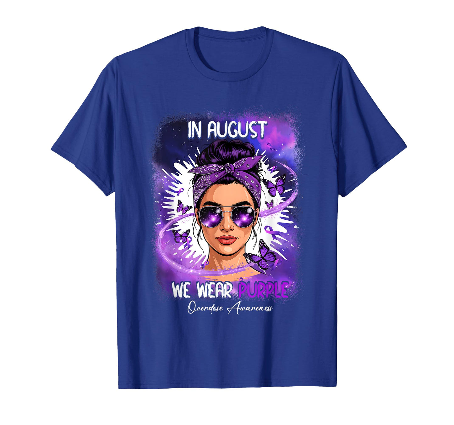 in August We Wear Purple Overdose Awareness Day Purple T-Shirt