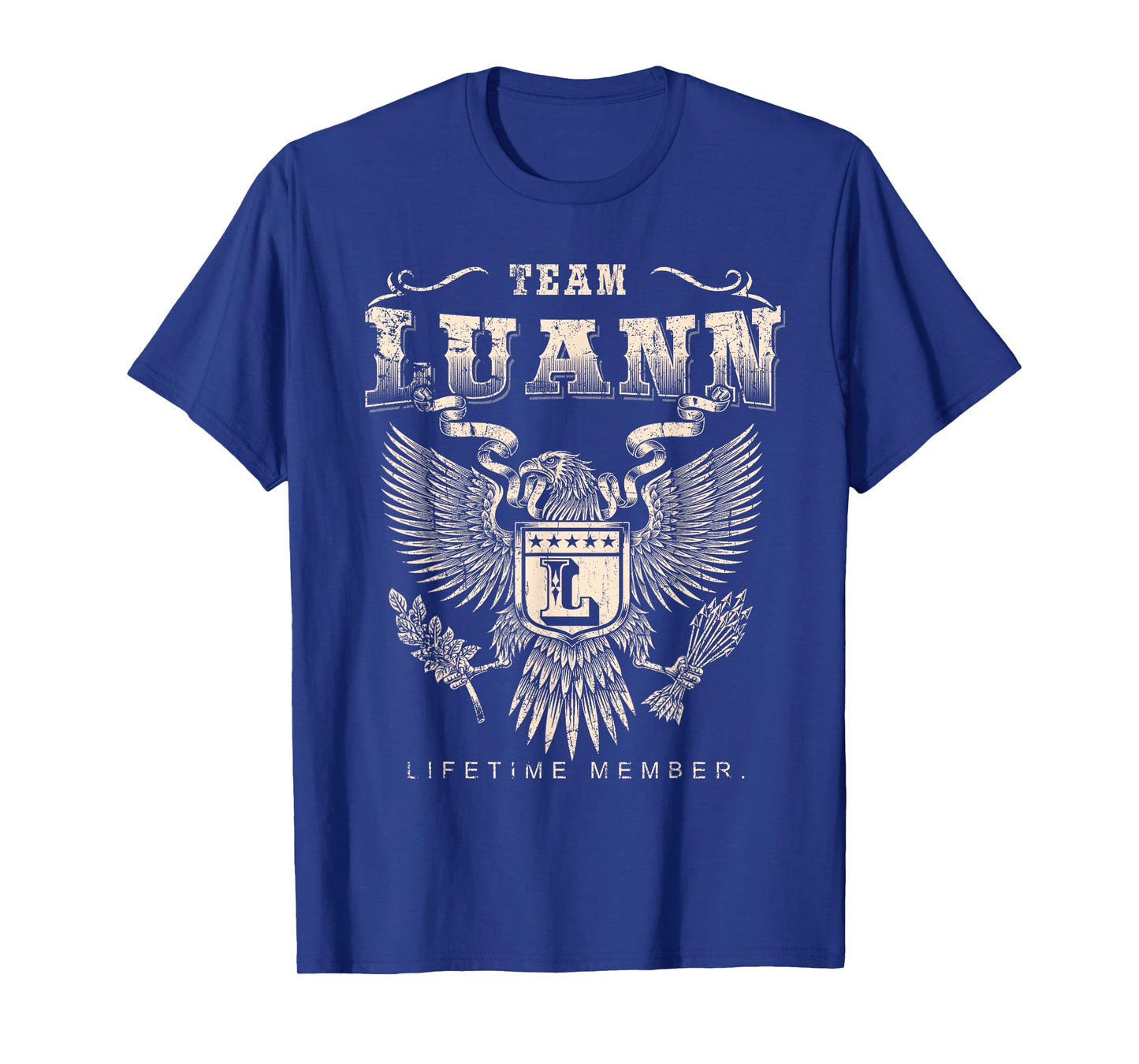 Team Luann Lifetime Member - Luann Name T-Shirt
