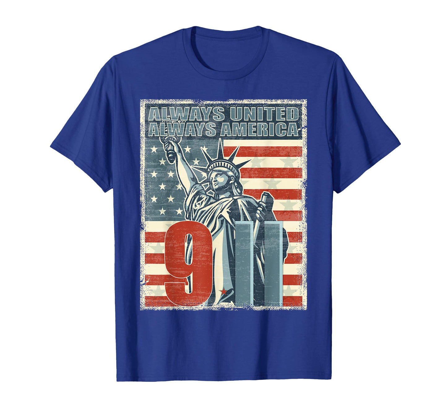 Always united, always America. We will never forget New York T-Shirt