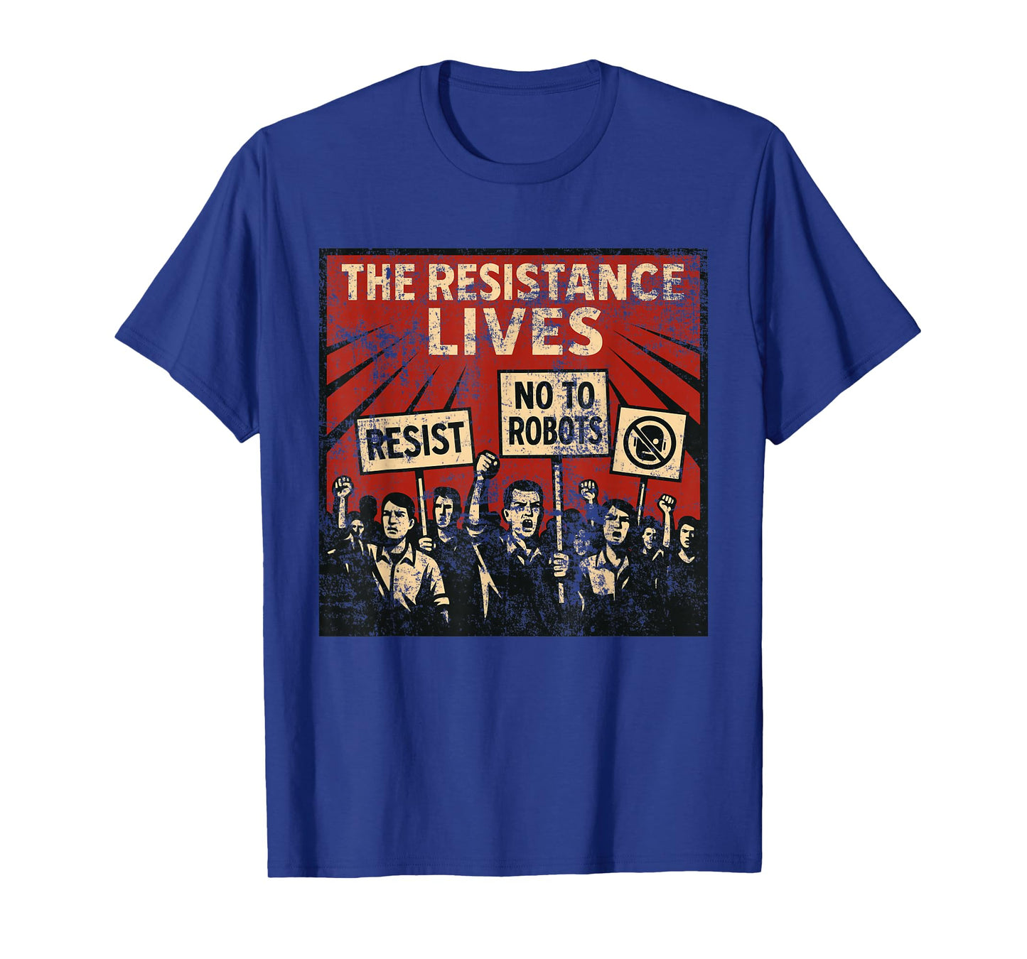 Clankers The Resistance Lives Say No to Robots & AI T-Shirt