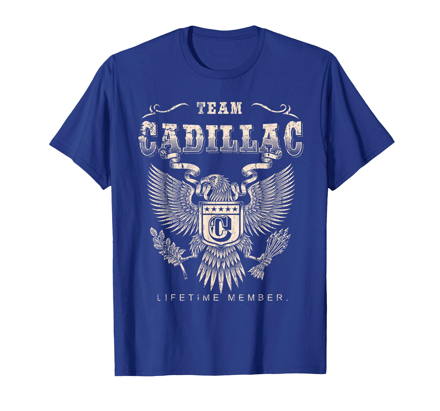 Team Cadillac Lifetime Member - Cadillac Name T-Shirt
