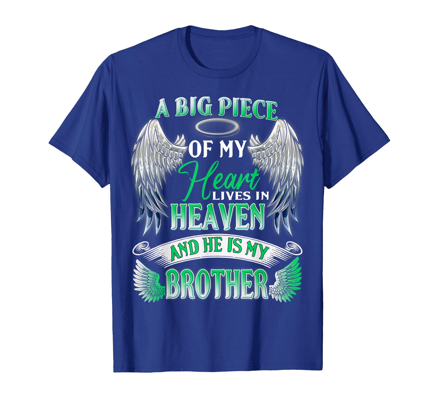 My Heart Lives In Heaven He Is My Brother Memorial Sympathy T-Shirt